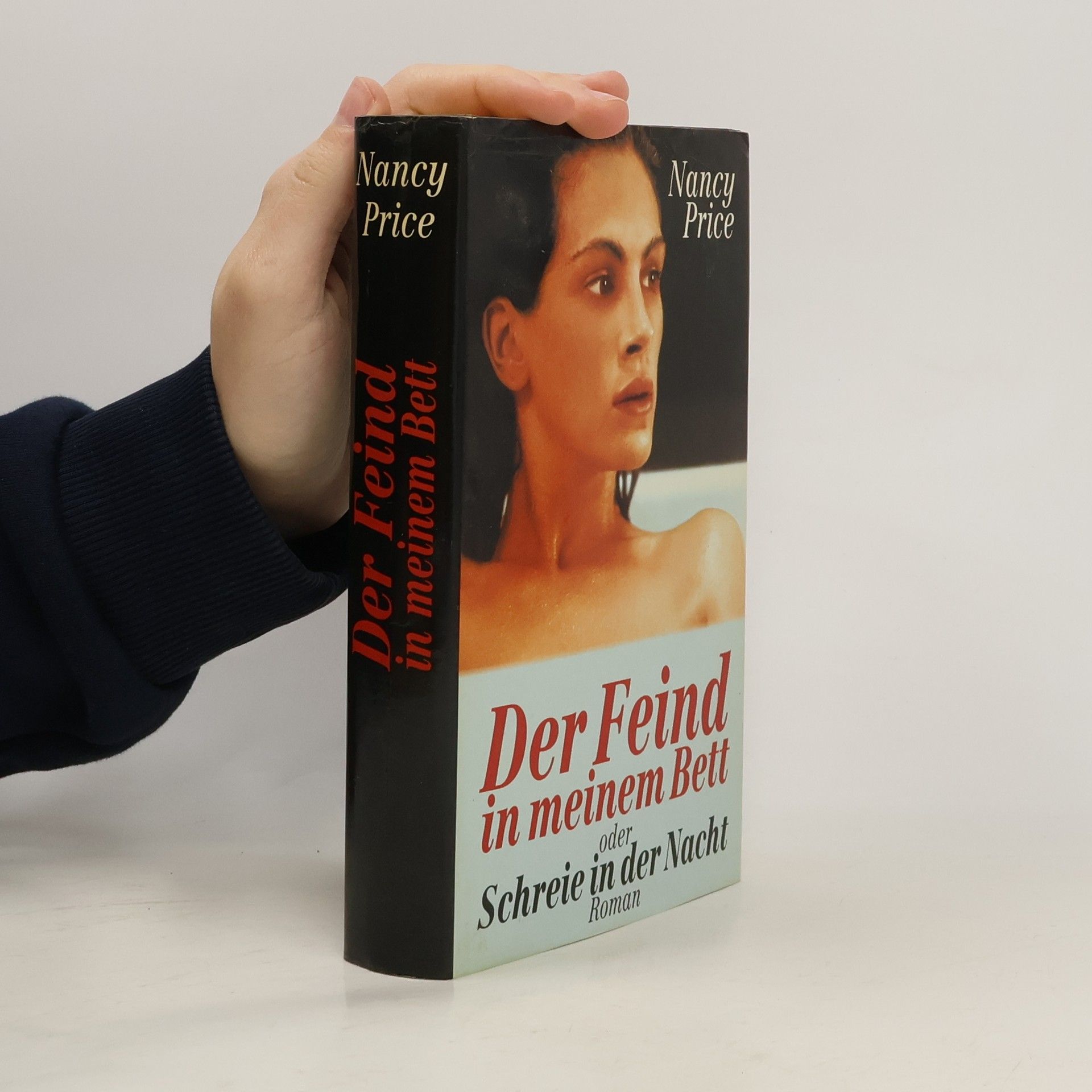 Der Feind in meinem Bett oder Schreie in der Nacht