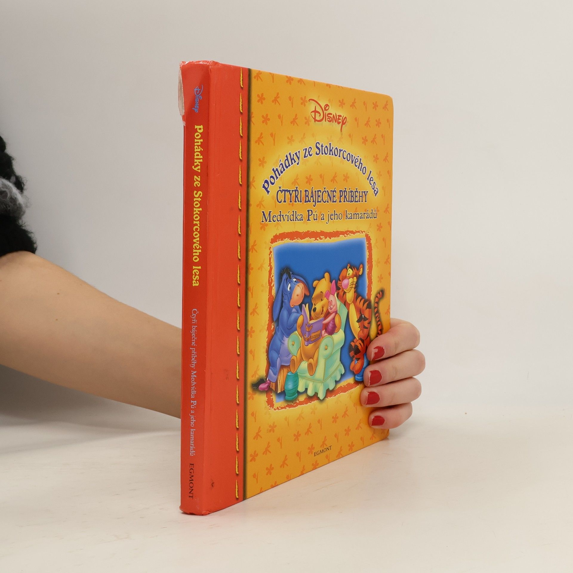 Collectif d'auteurs Pohádky ze Stokorcového lesa : čtyři báječné příběhy Medvídka Pú a jeho kamarádů