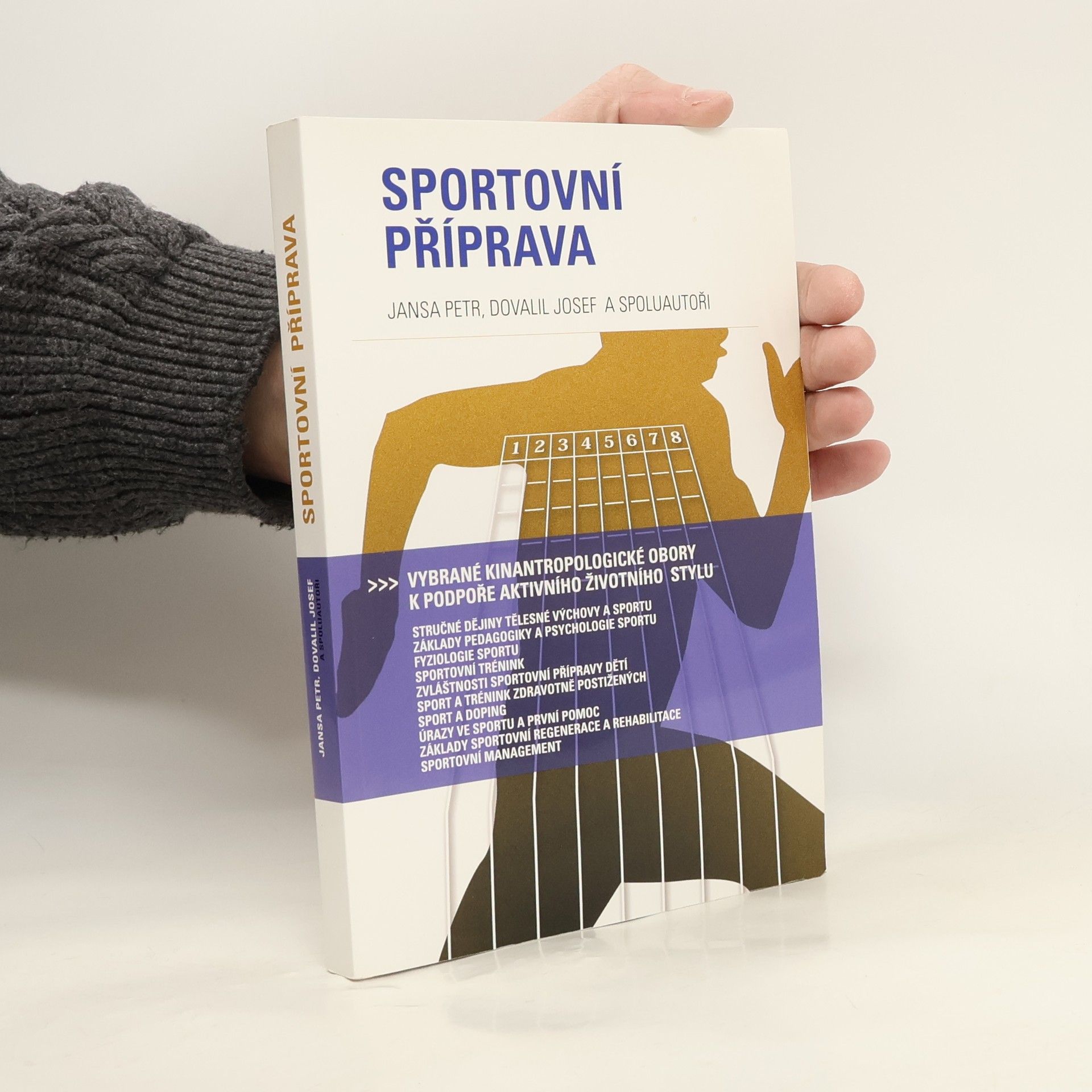 Sportovní příprava : vybrané kinantropologické obory k podpoře aktivního životního stylu