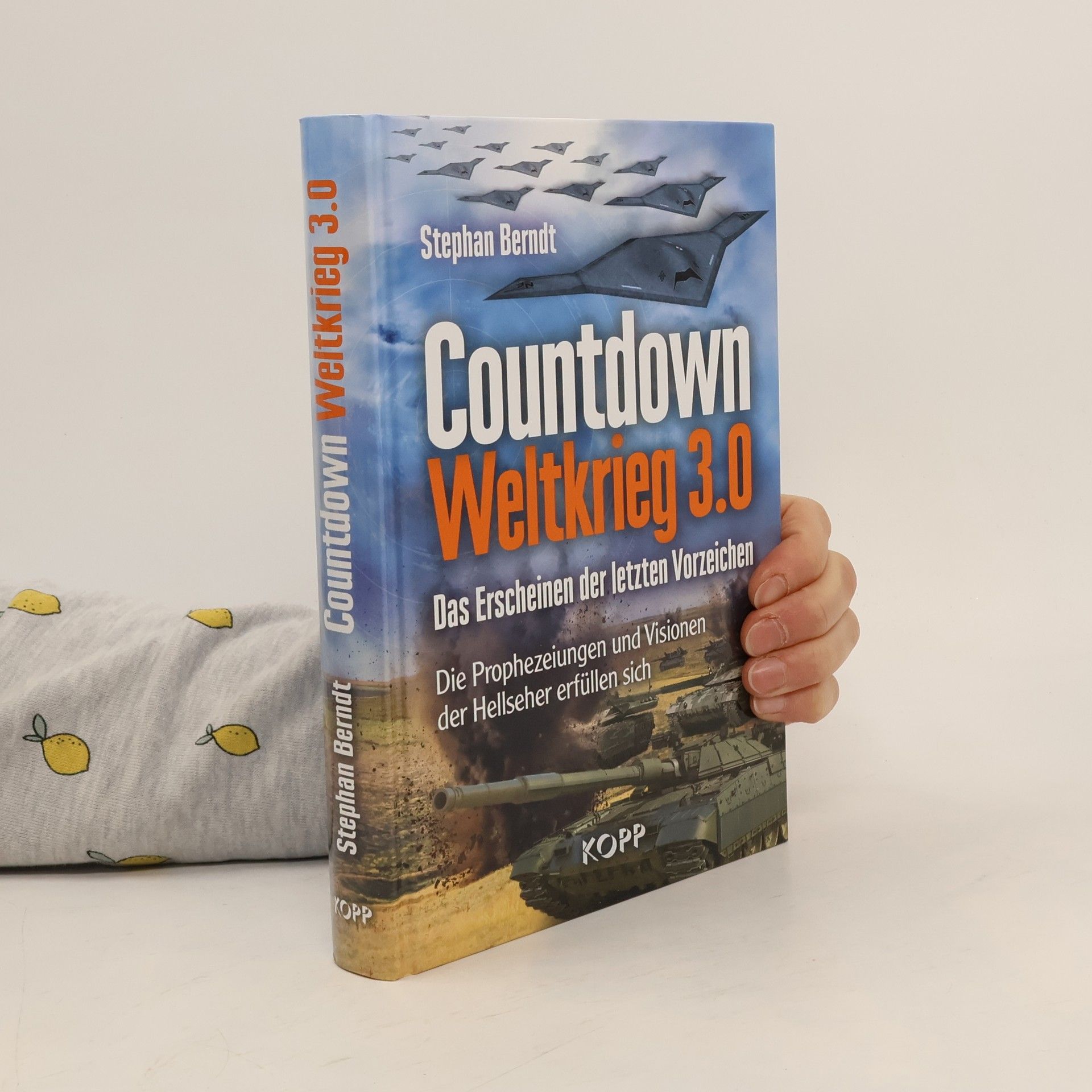 Stephan Berndt Countdown Weltkrieg 3.0