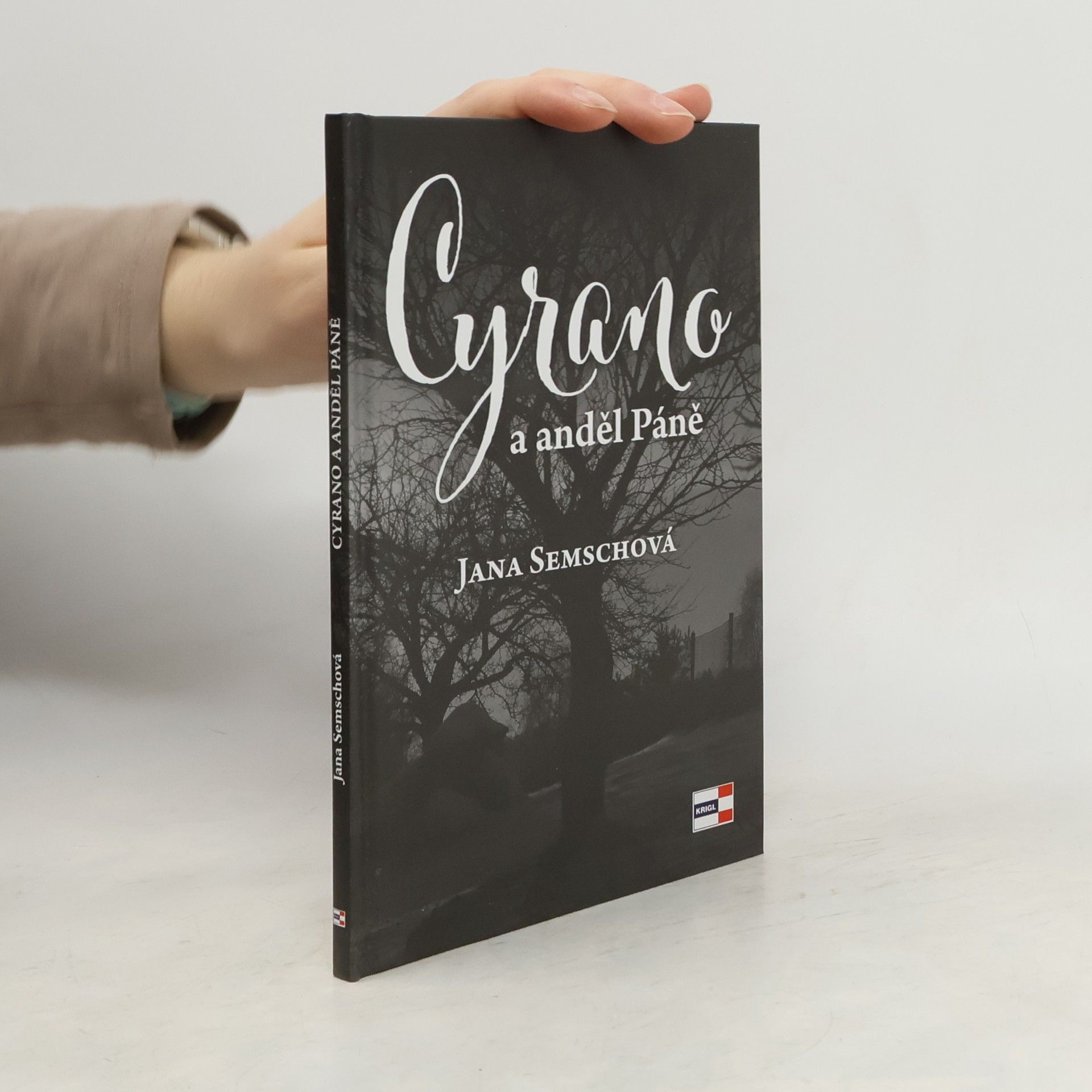 Jana Semschová Cyrano a anděl Páně