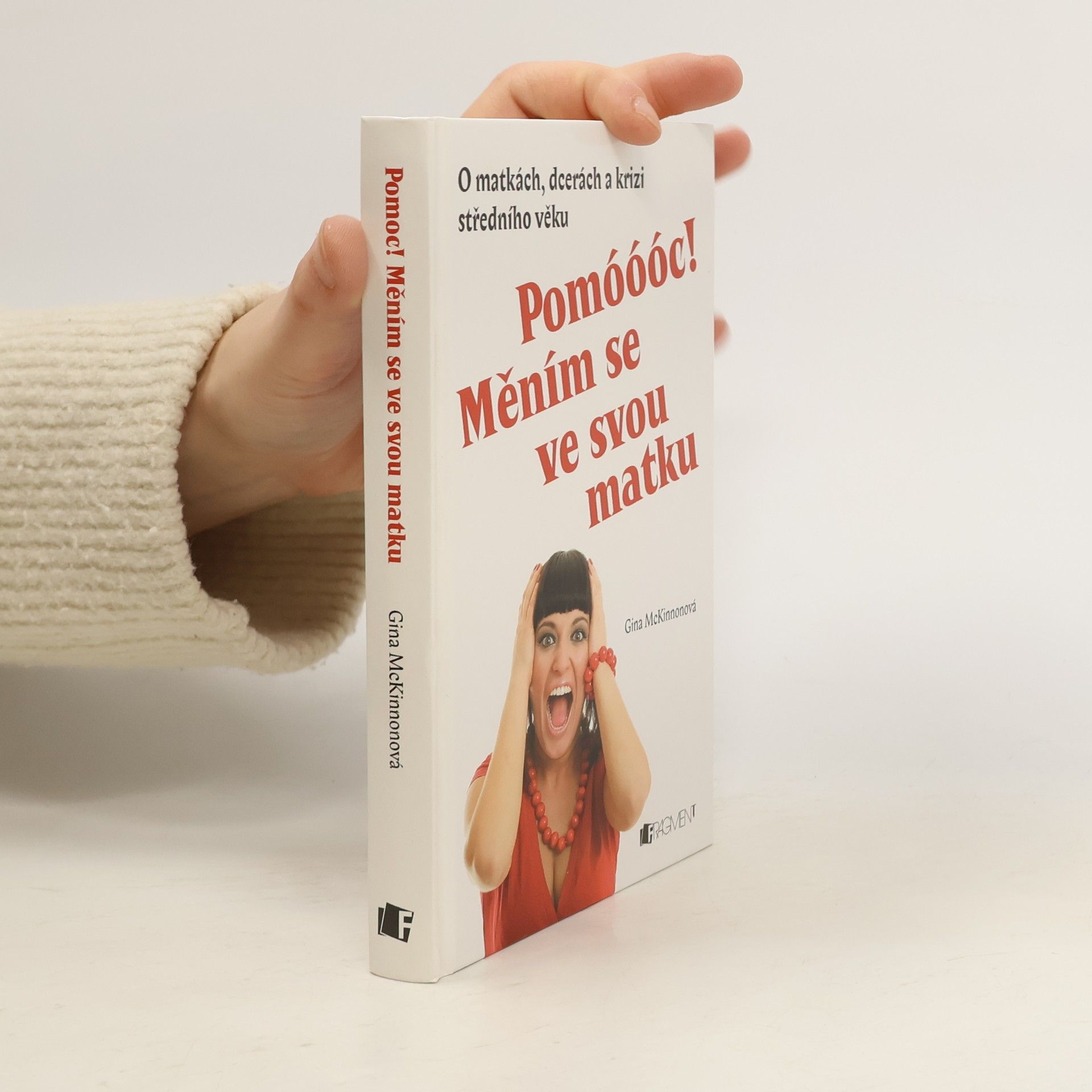 Pomóóóc! Měním se ve svou matku