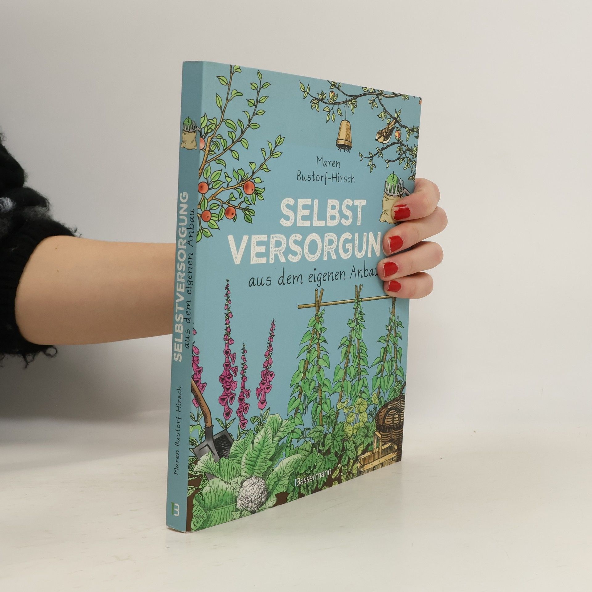 Selbstversorgung aus dem eigenen Anbau