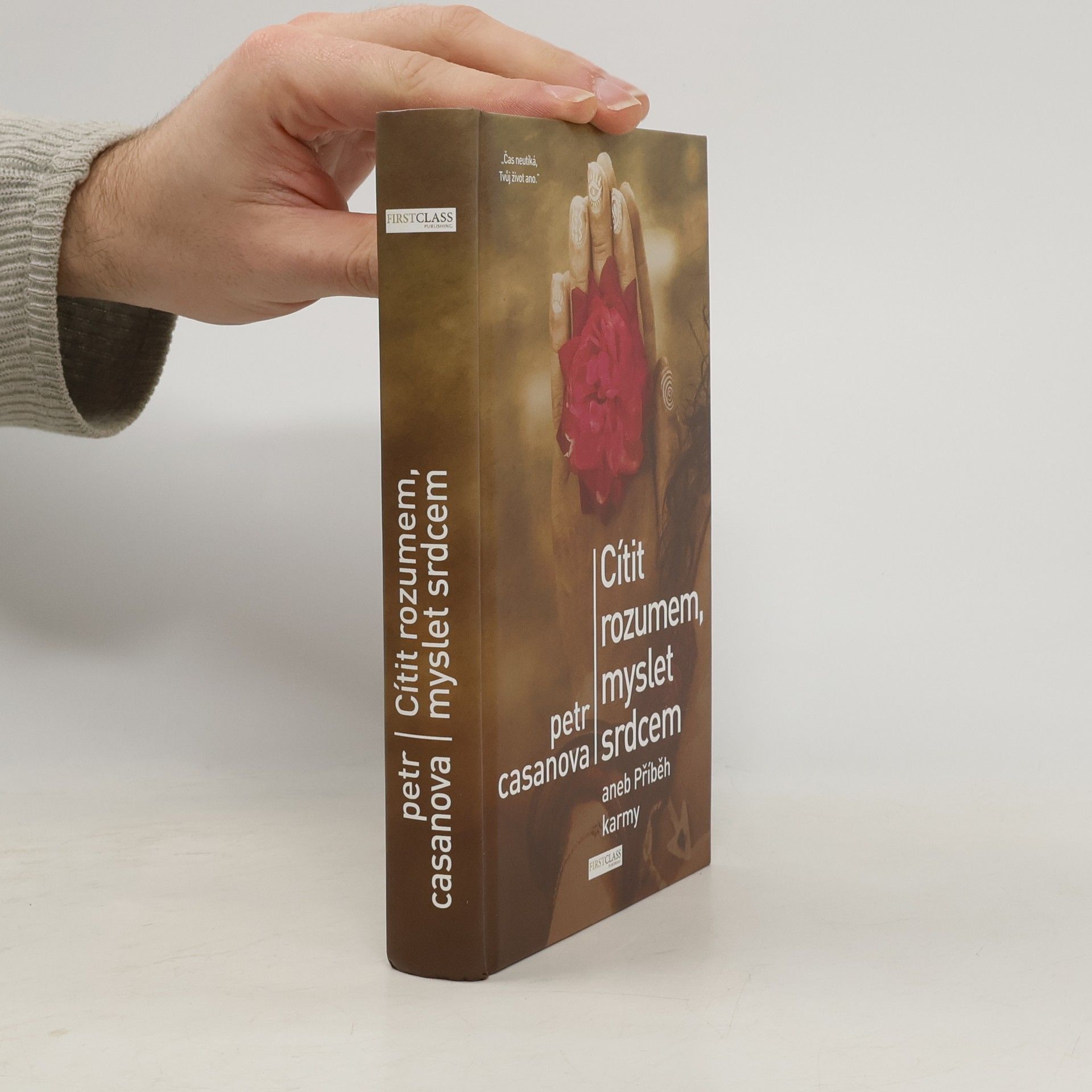 Petr Casanova Cítit rozumem, myslet srdcem