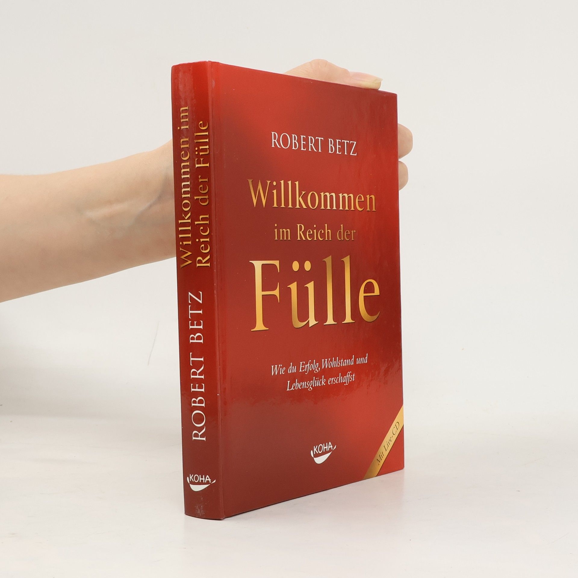 Willkommen im Reich der Fülle