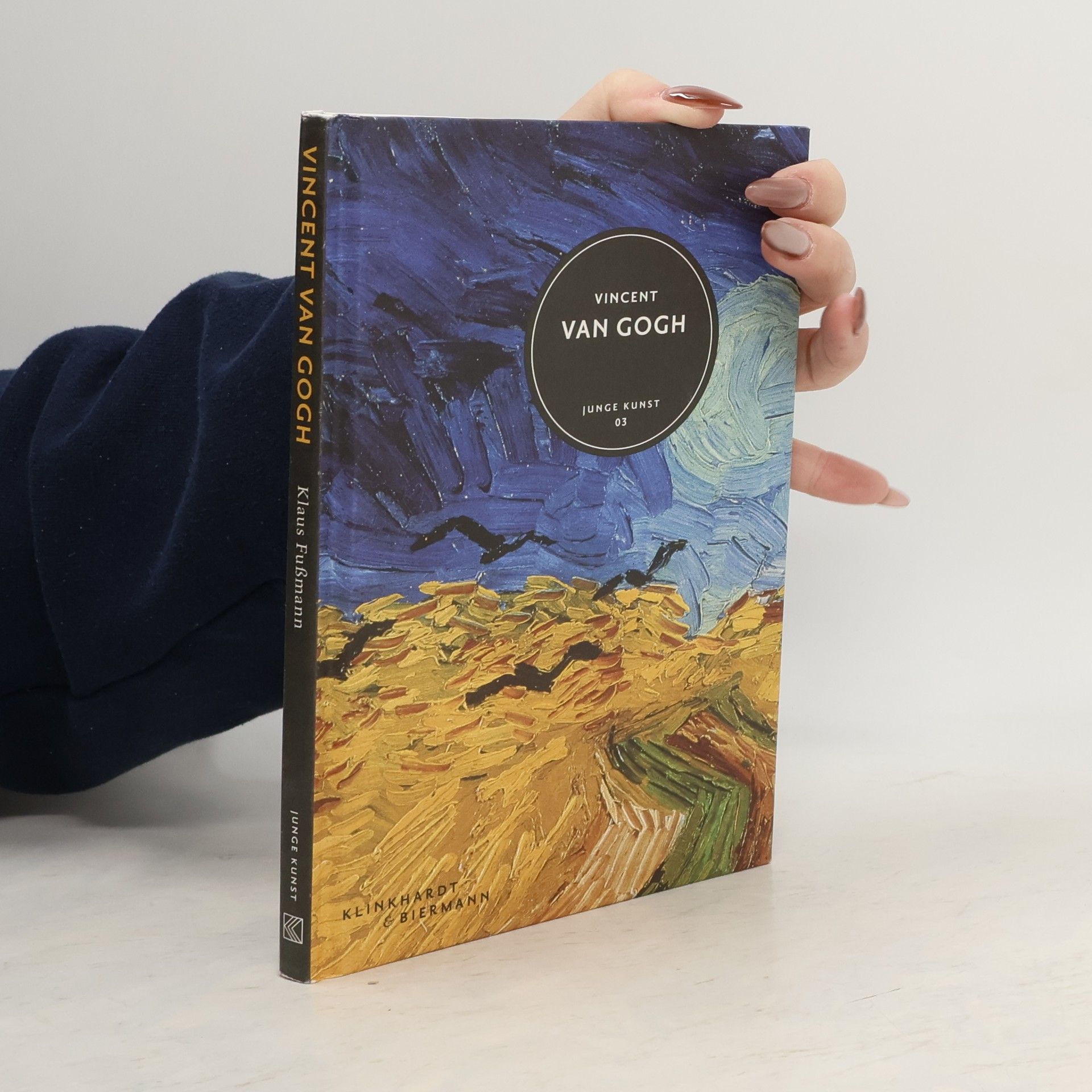 Klaus Fußmann Junge Kunst - 3: Vincent van Gogh