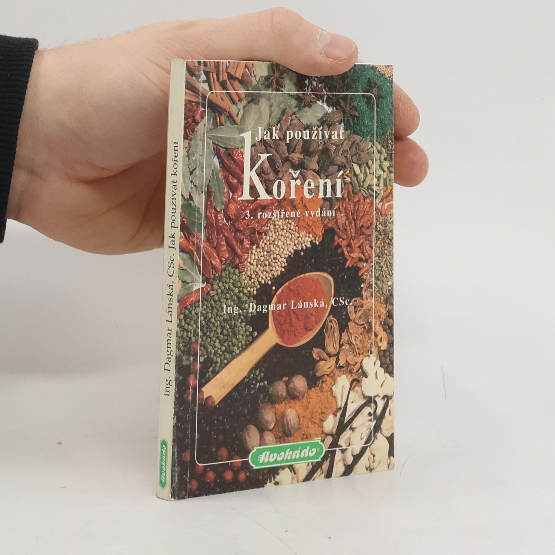 Dagmar Lánská Jak používat koření