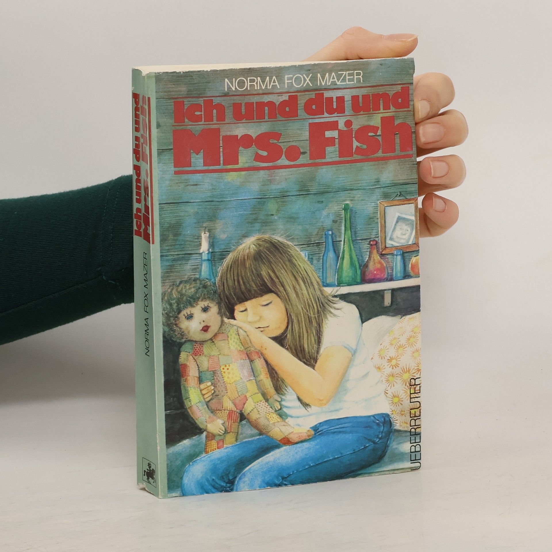 Norma Fox Mazer Ich und du und Mrs. Fish