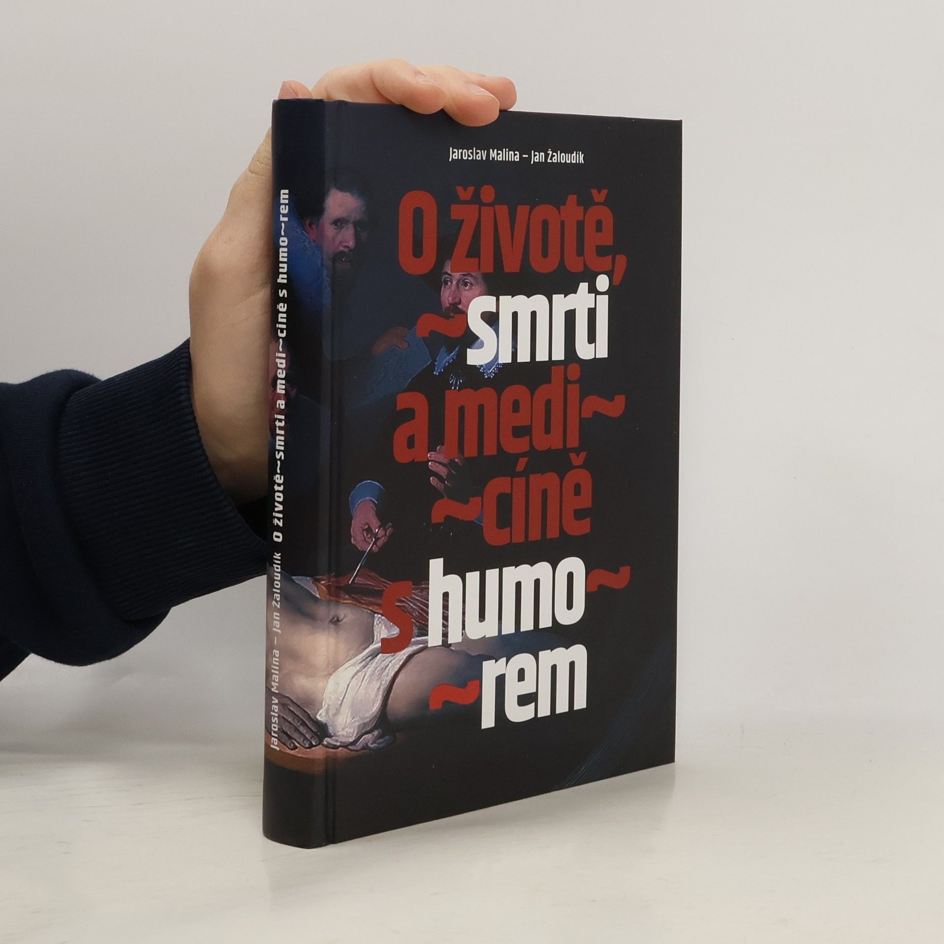 O životě, smrti a medicíně s humorem