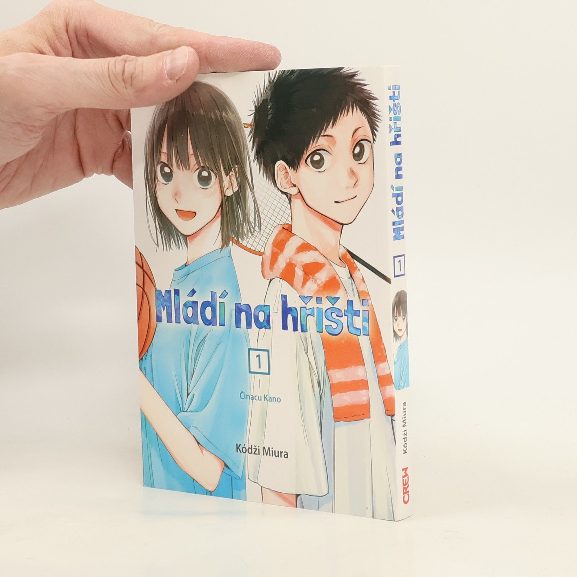 Mládí na hřišti. 1, Činacu Kano