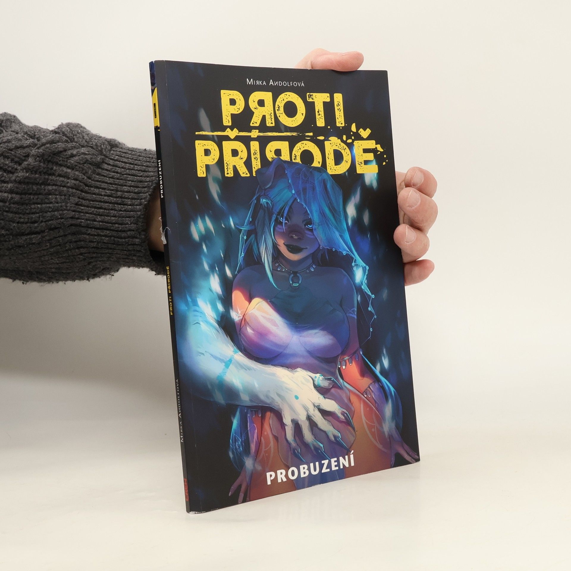 Mirka Andolfo Proti přírodě. Probuzení