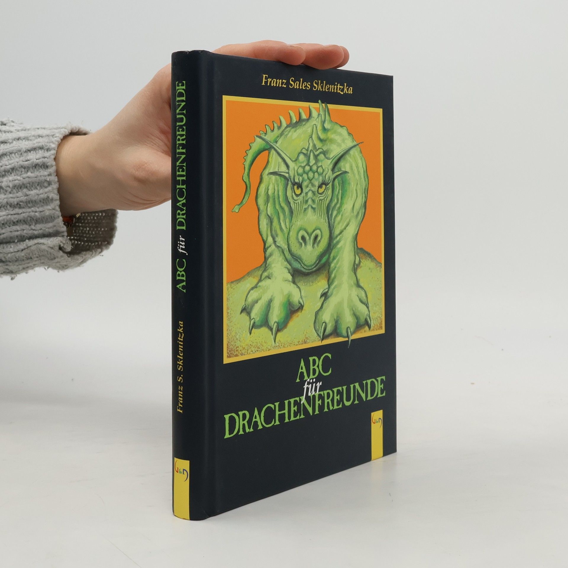 F. S. Sklenitzka ABC für Drachenfreunde