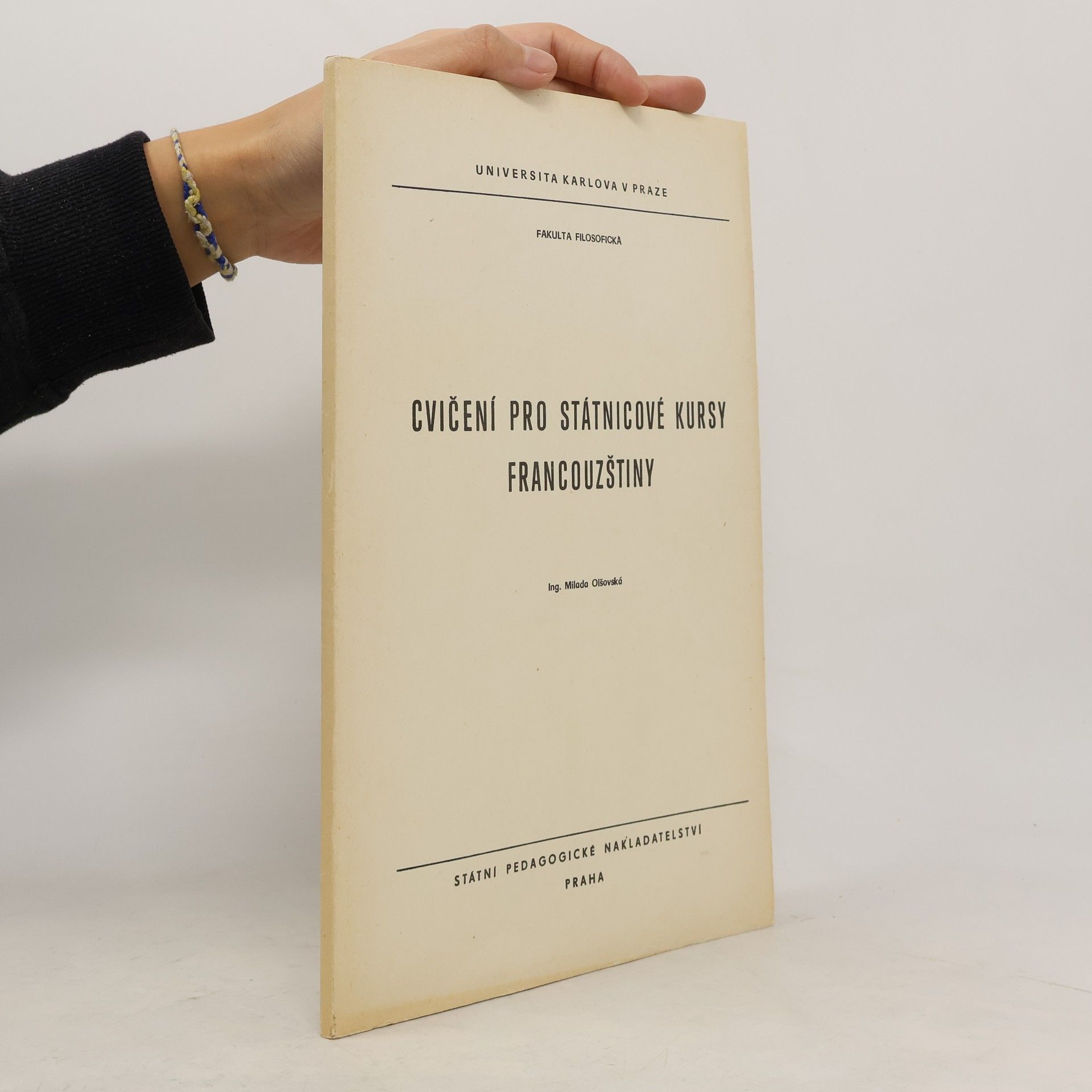 Milada Olšovská Cvičení pro státnicové kursy francouzštiny