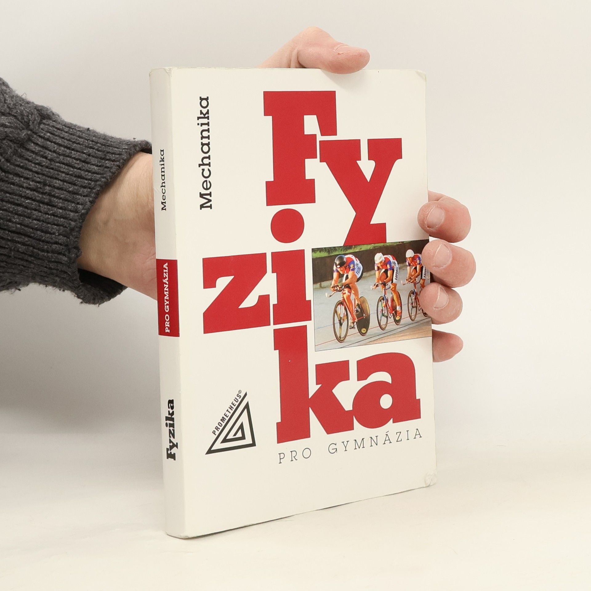 Miroslava Široká Fyzika pro gymnázia. Mechanika