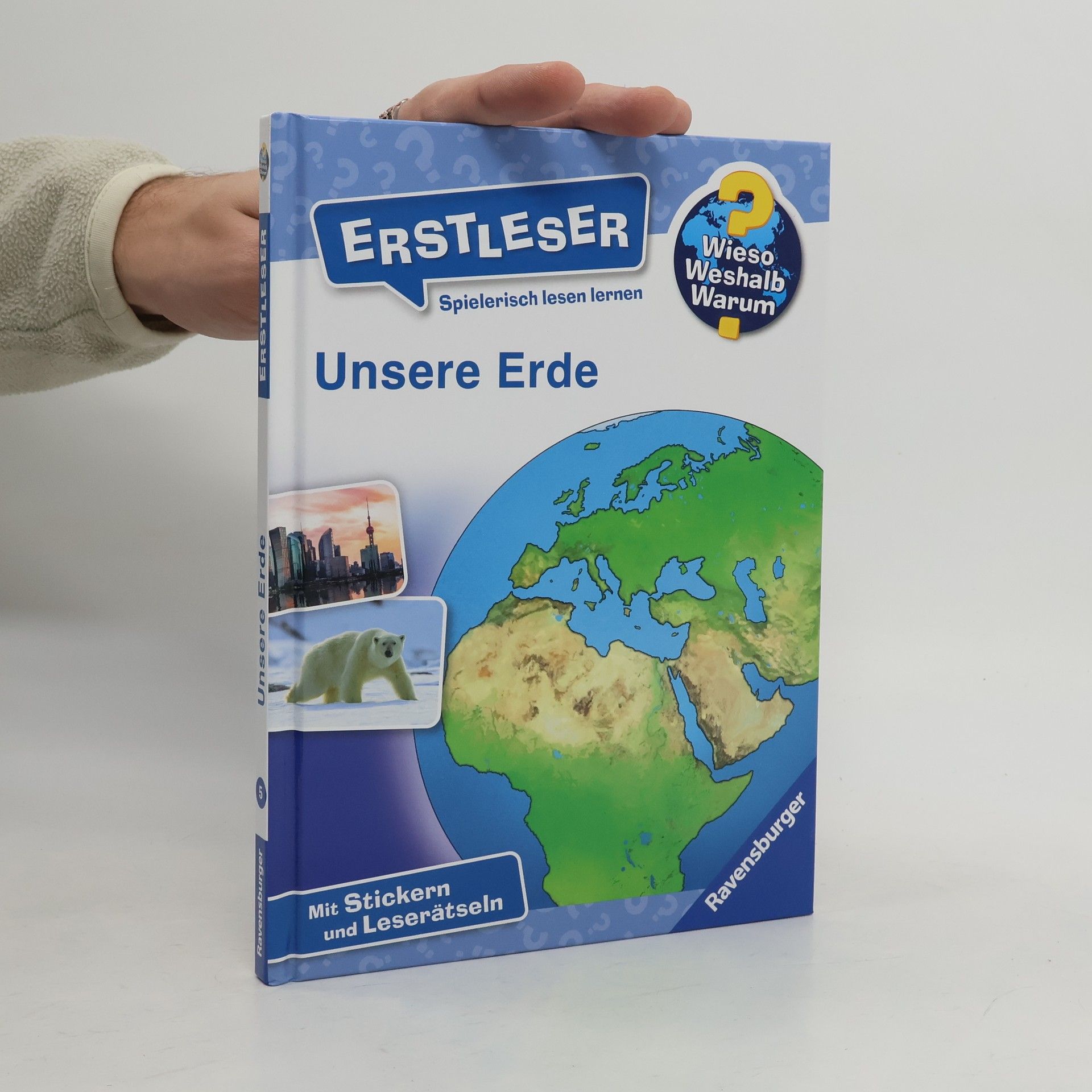 Sandra Noa Wieso? Weshalb? Warum? Erstleser: Unsere Erde - Band 5