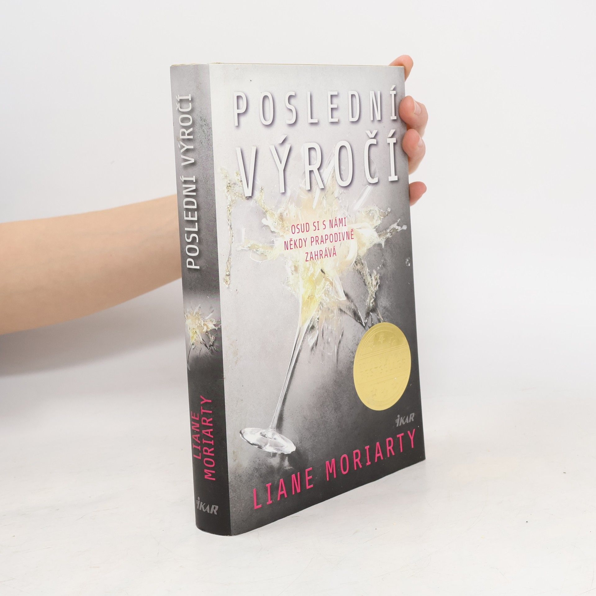 Liane Moriarty Poslední výročí