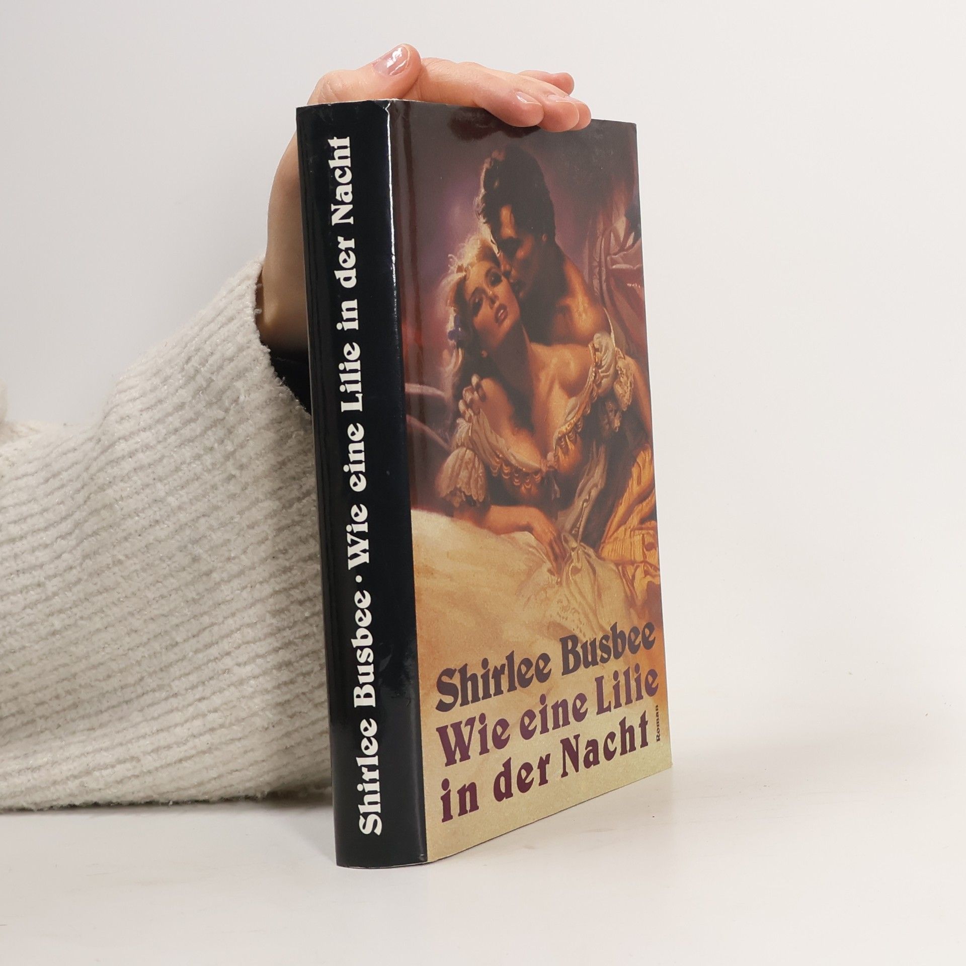 Shirlee Busbee Wie eine Lilie in der Nacht