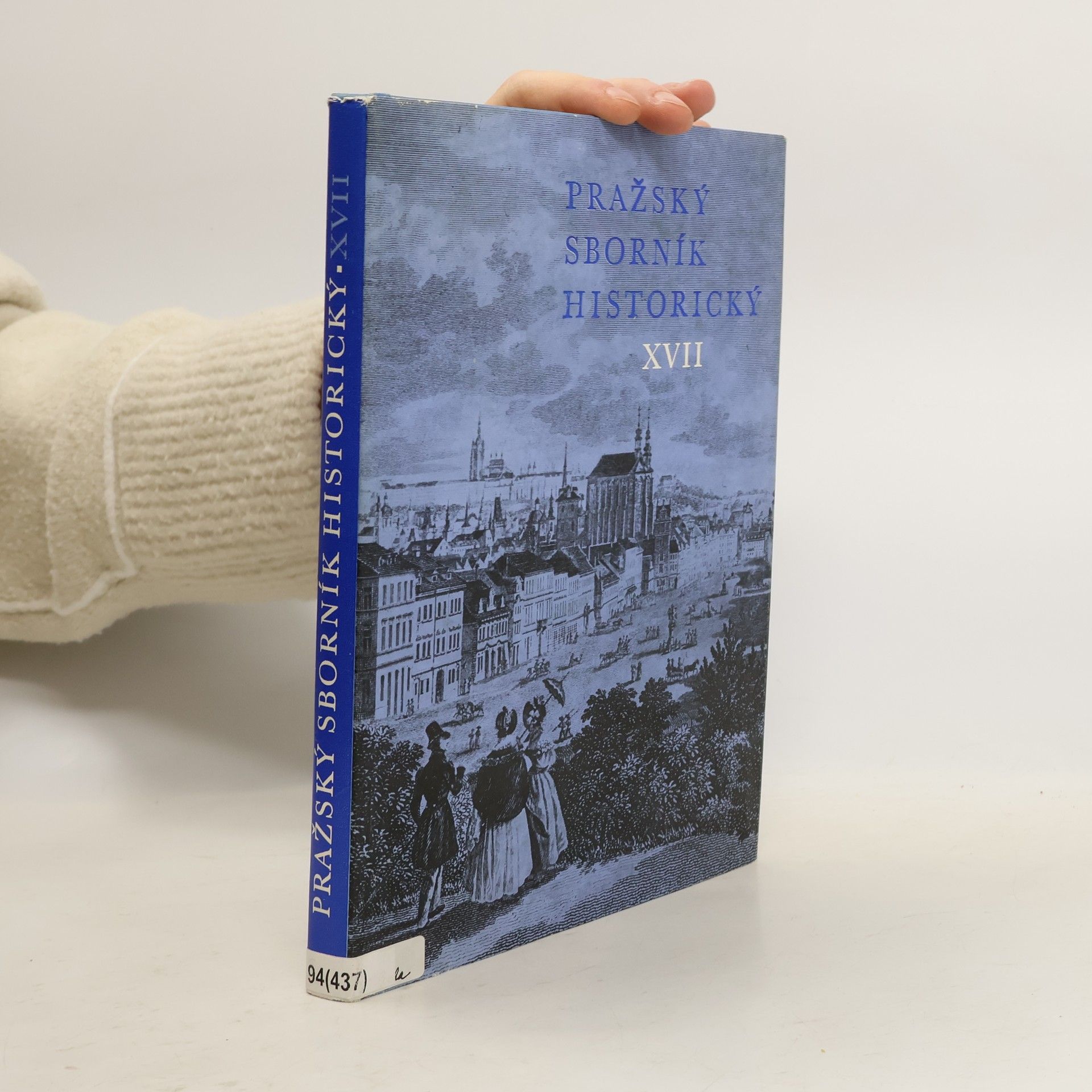 Kolektív autorov Pražský sborník historický XVII.