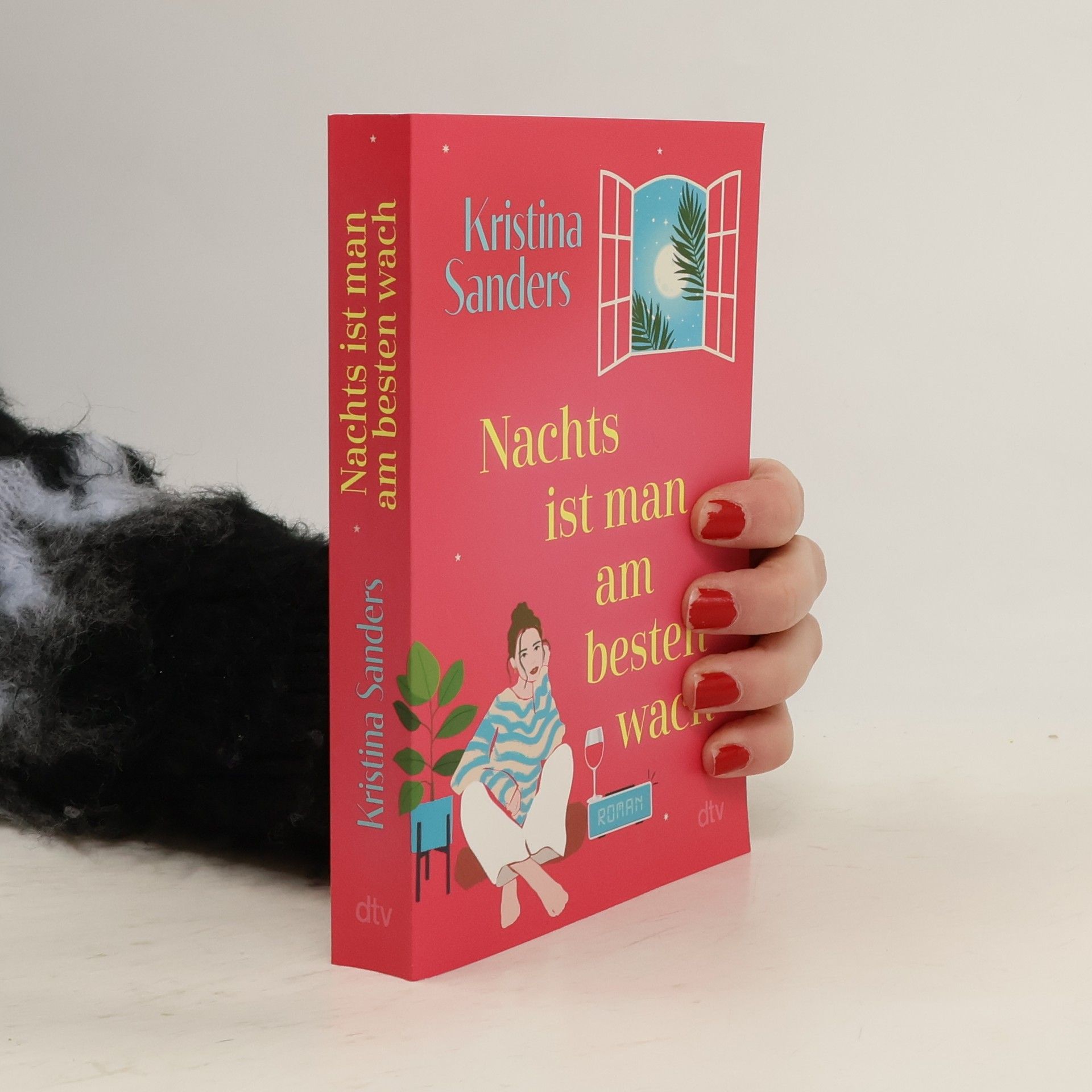 Kristina Sanders Nachts ist man am besten wach