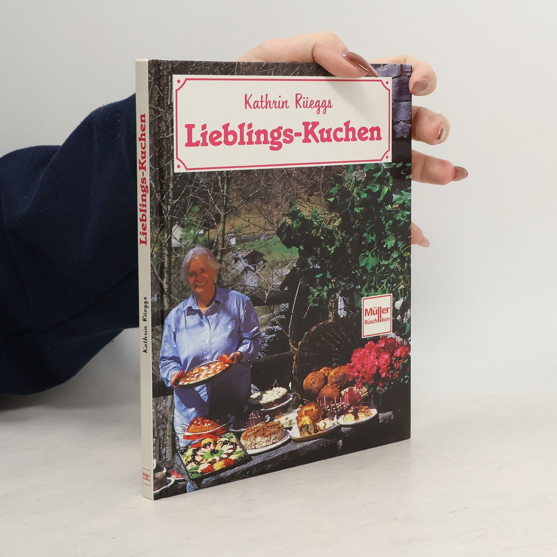 Kathrin Rüegg Kathrin Rüeggs Lieblingskuchen