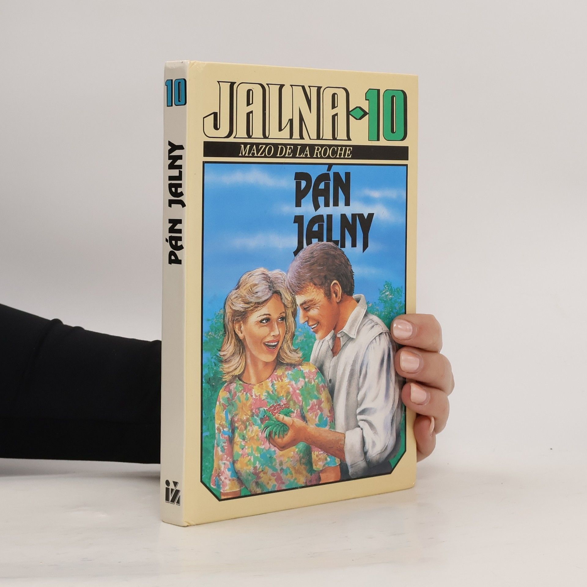 Mazo de la Roche Pán Jalny. Jalna. 10. díl