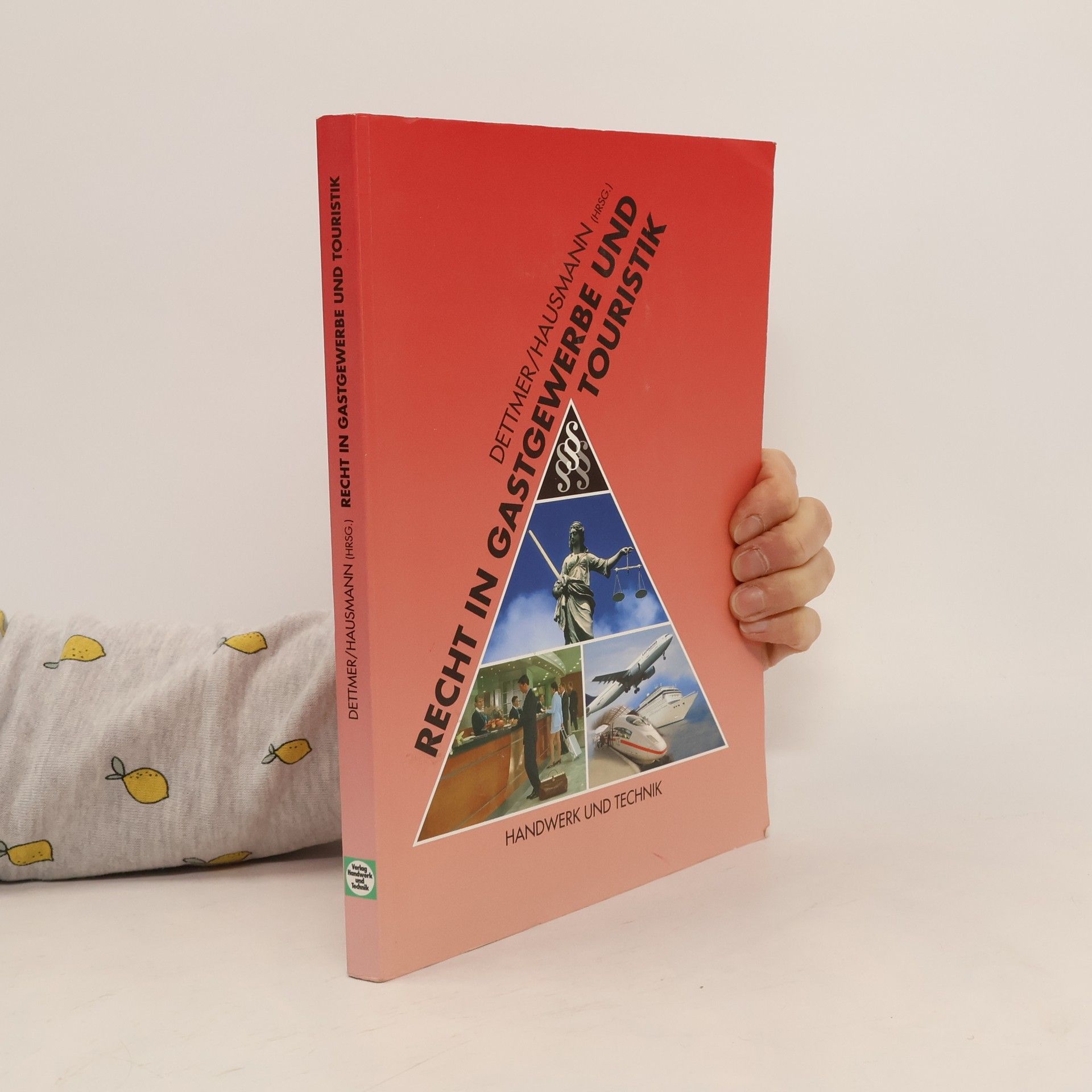 Recht in Gastgewerbe und Touristik
