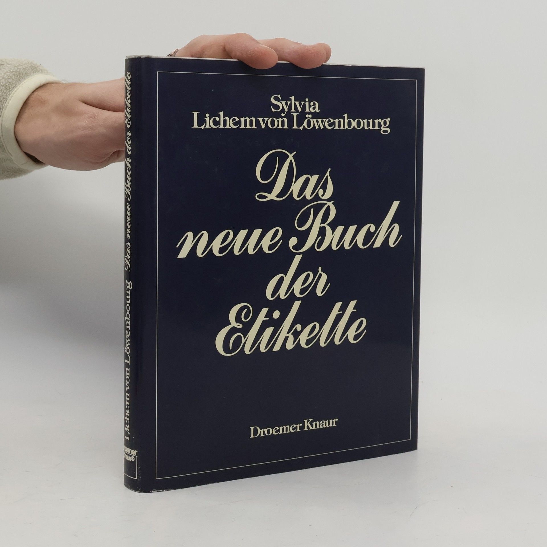 Sylvia von Lichem Das neue Buch der Etikette