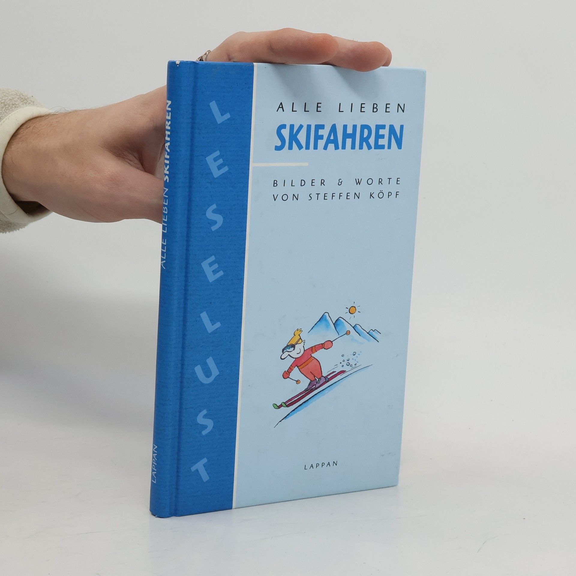 Alle lieben Skifahren