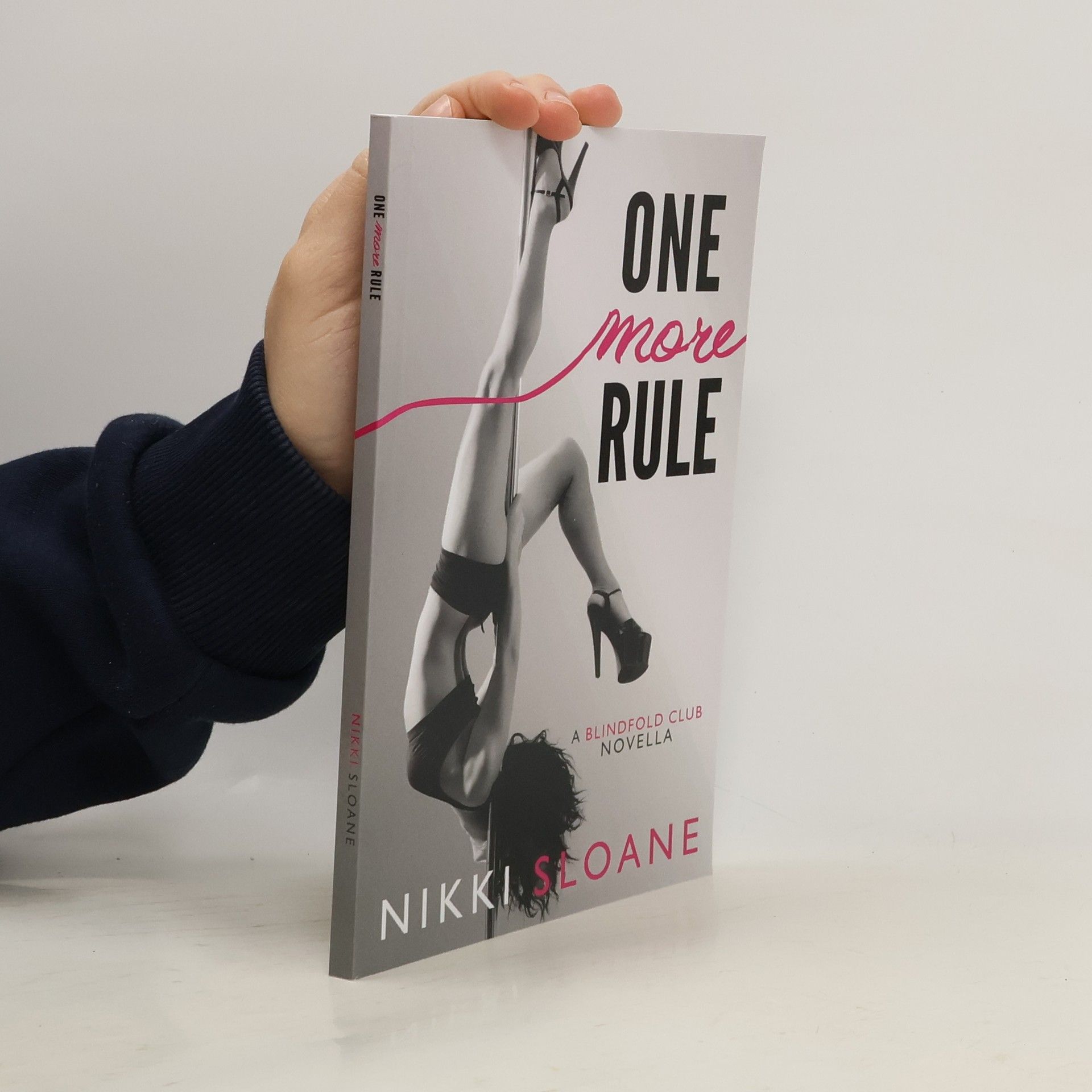 Nikki Sloane The Blindfold Club: One More Rule