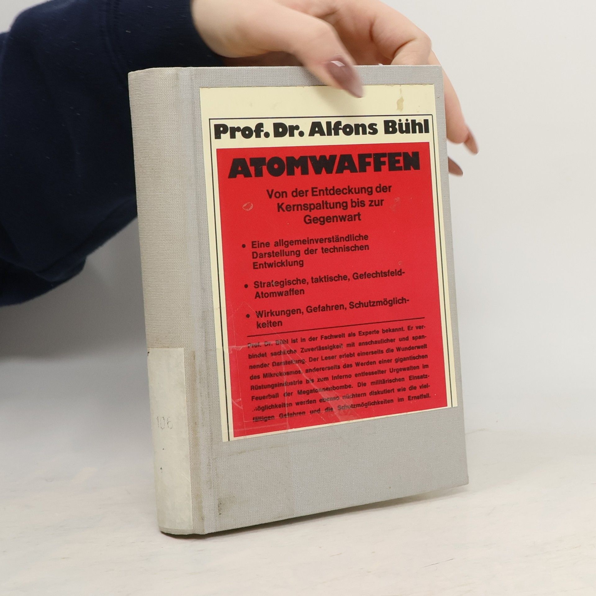 Prof. Dr. Alfons Bühl Atomwaffen