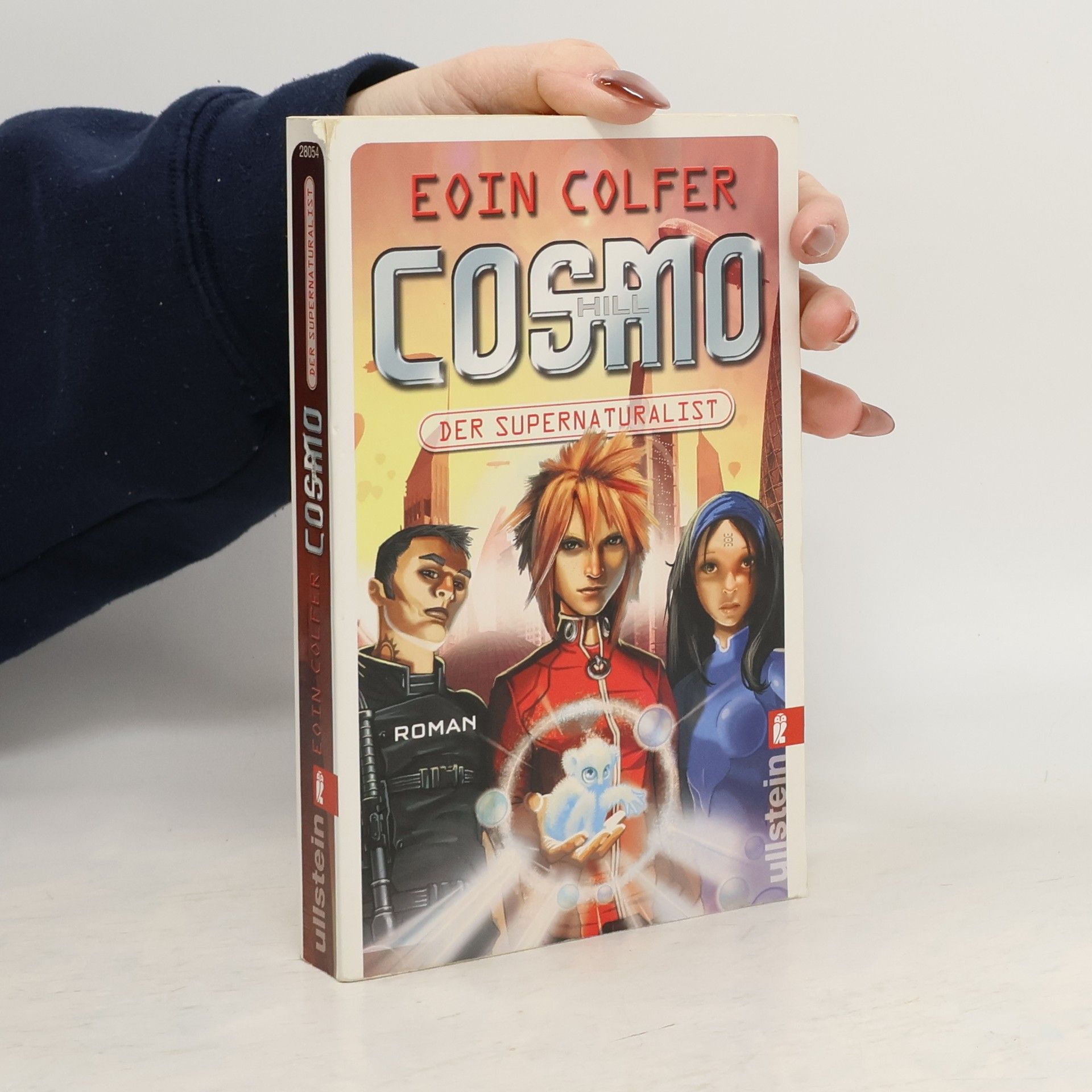Eoin Colfer Cosmo Hill. Der Supernaturalist