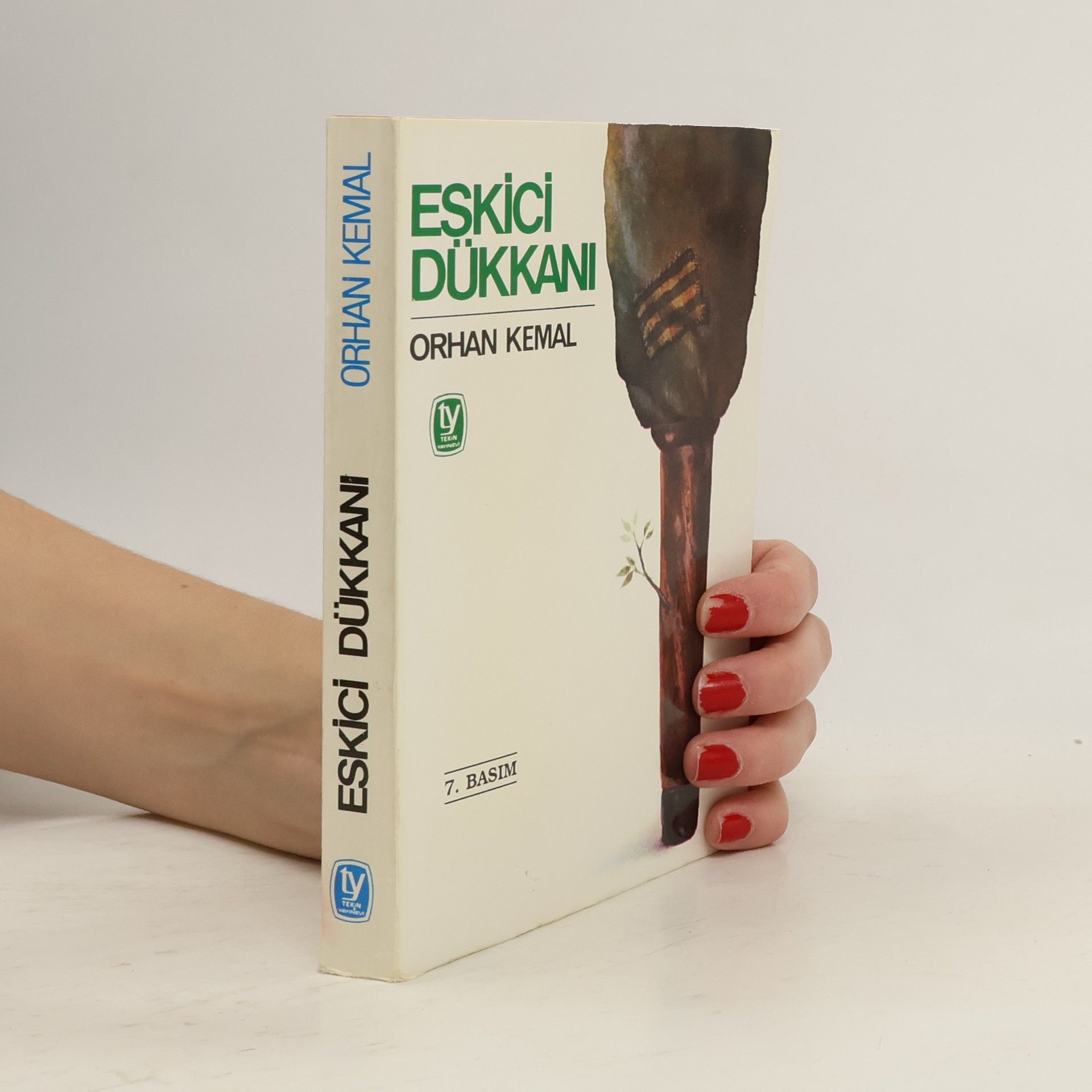 Orhan Kemal Eskici Dükkanı - 7. Basım