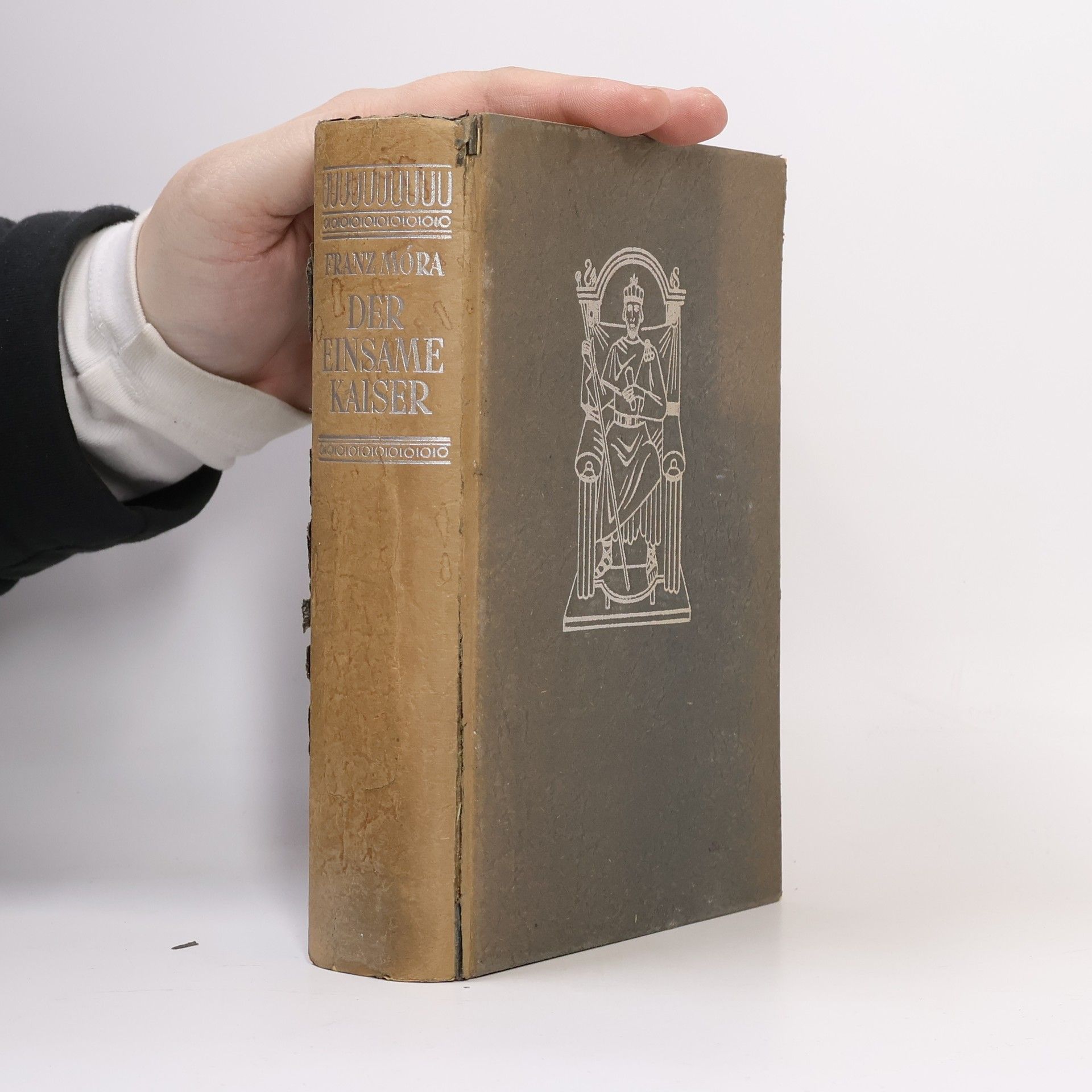 Franz Móra Der einsame Kaiser