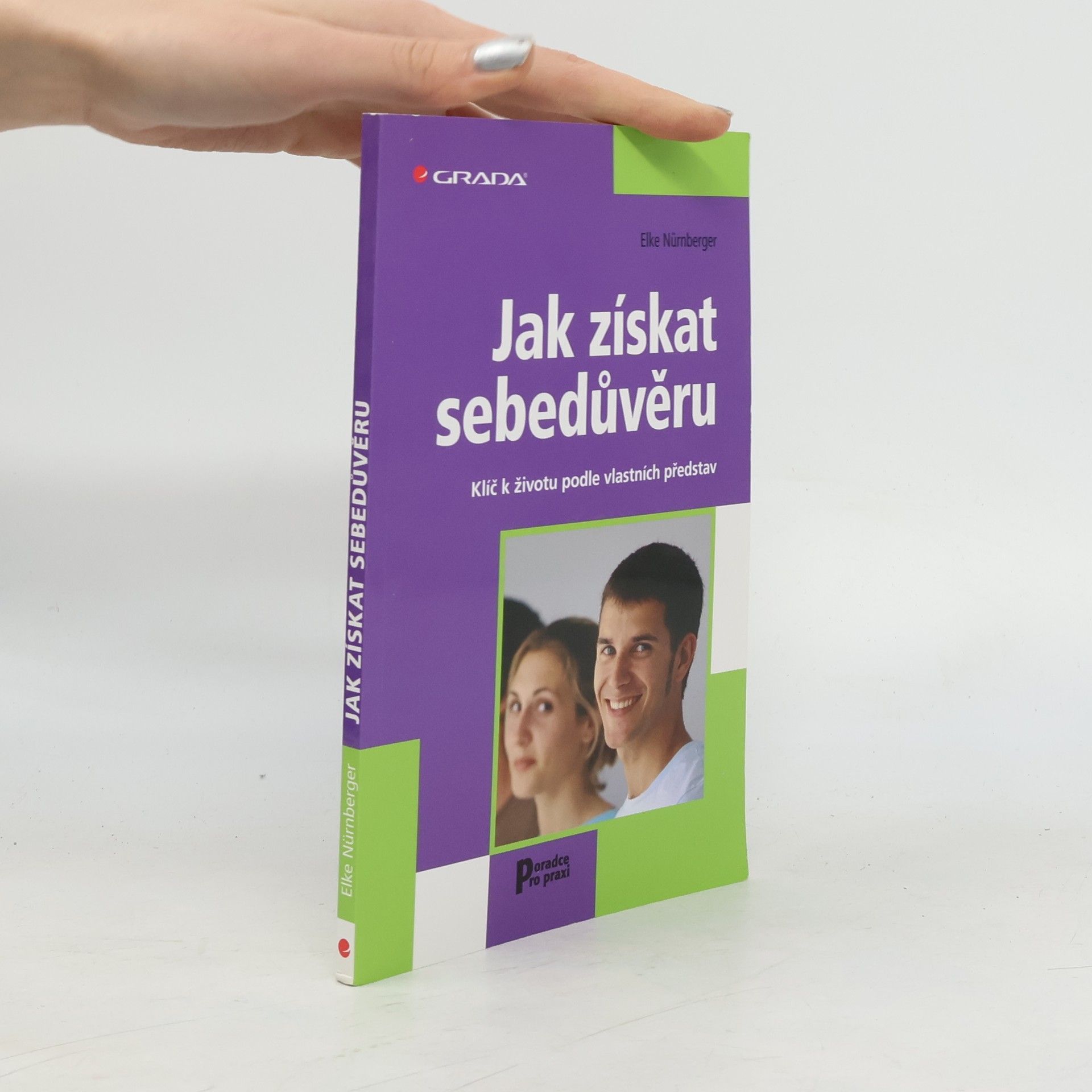 Jak získat sebedůvěru: Klíč k životu podle vlastních představ