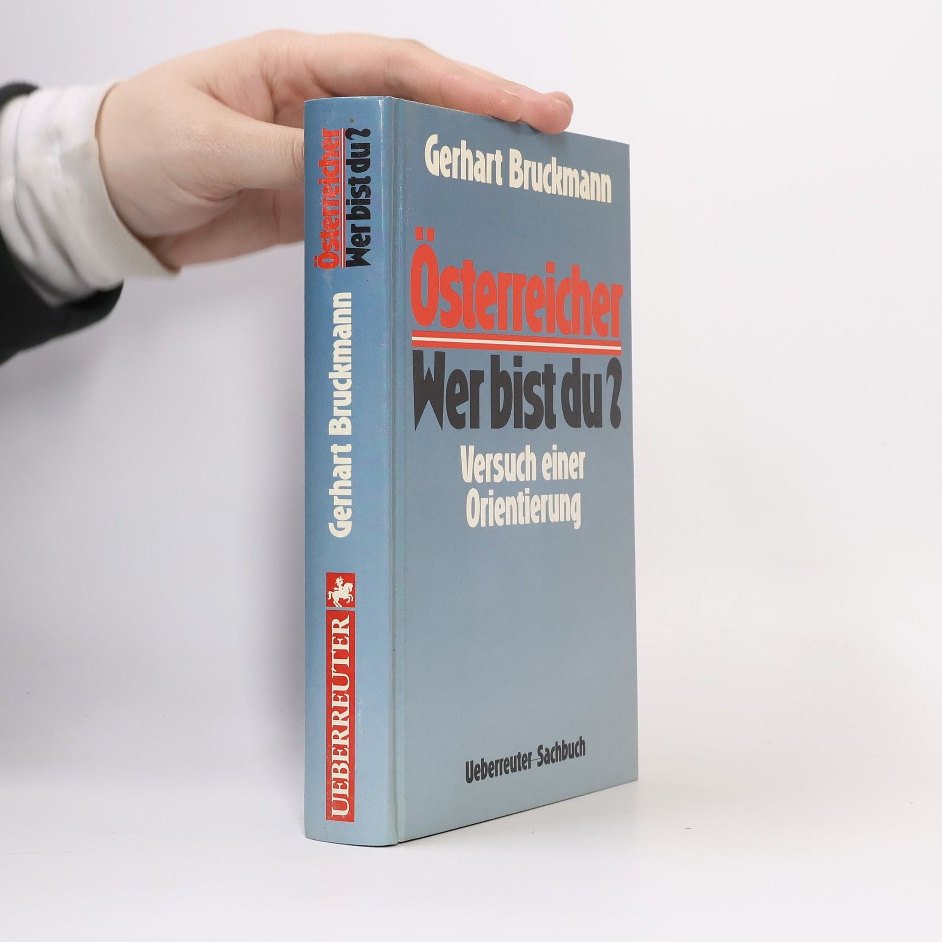 Österreicher, wer bist du?