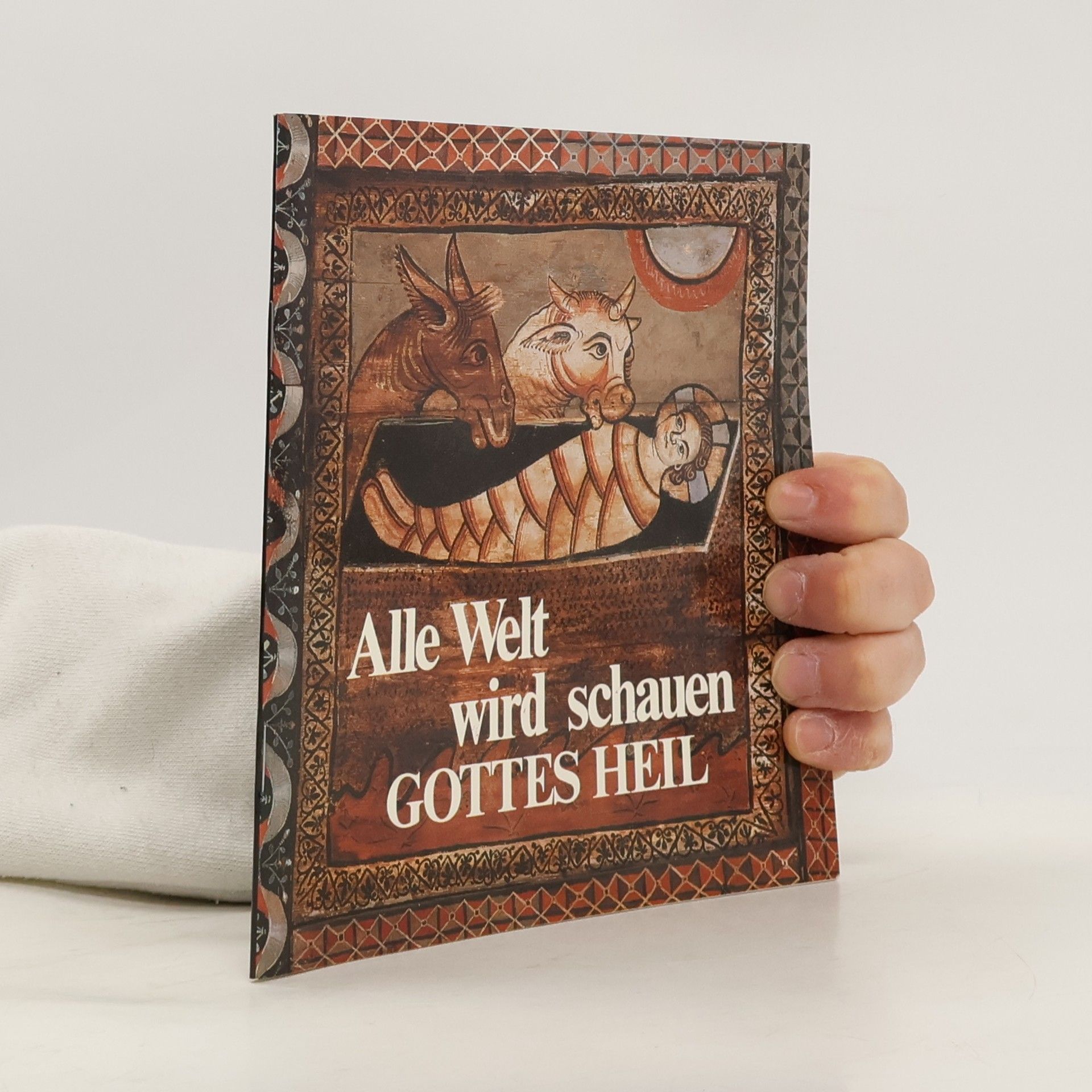 Alle Welt wird schauen Gottes Heil