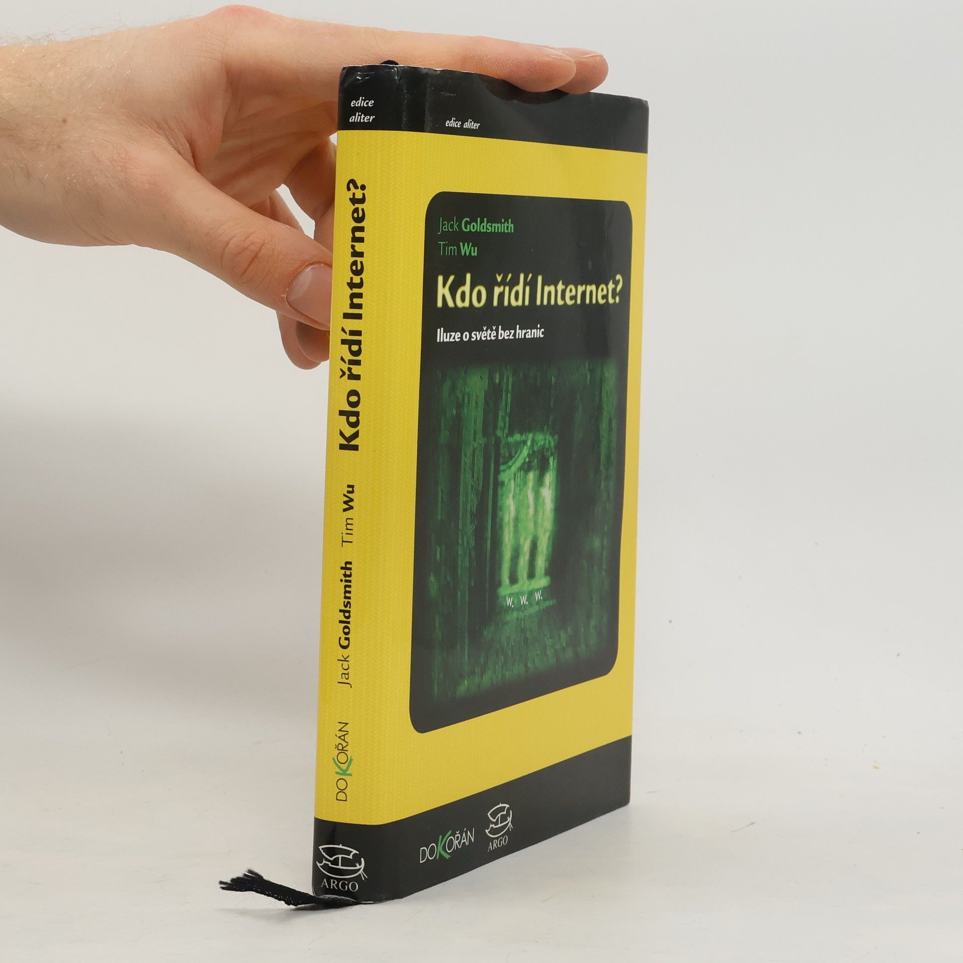 Kdo řídí Internet? Iluze o světě bez hranic