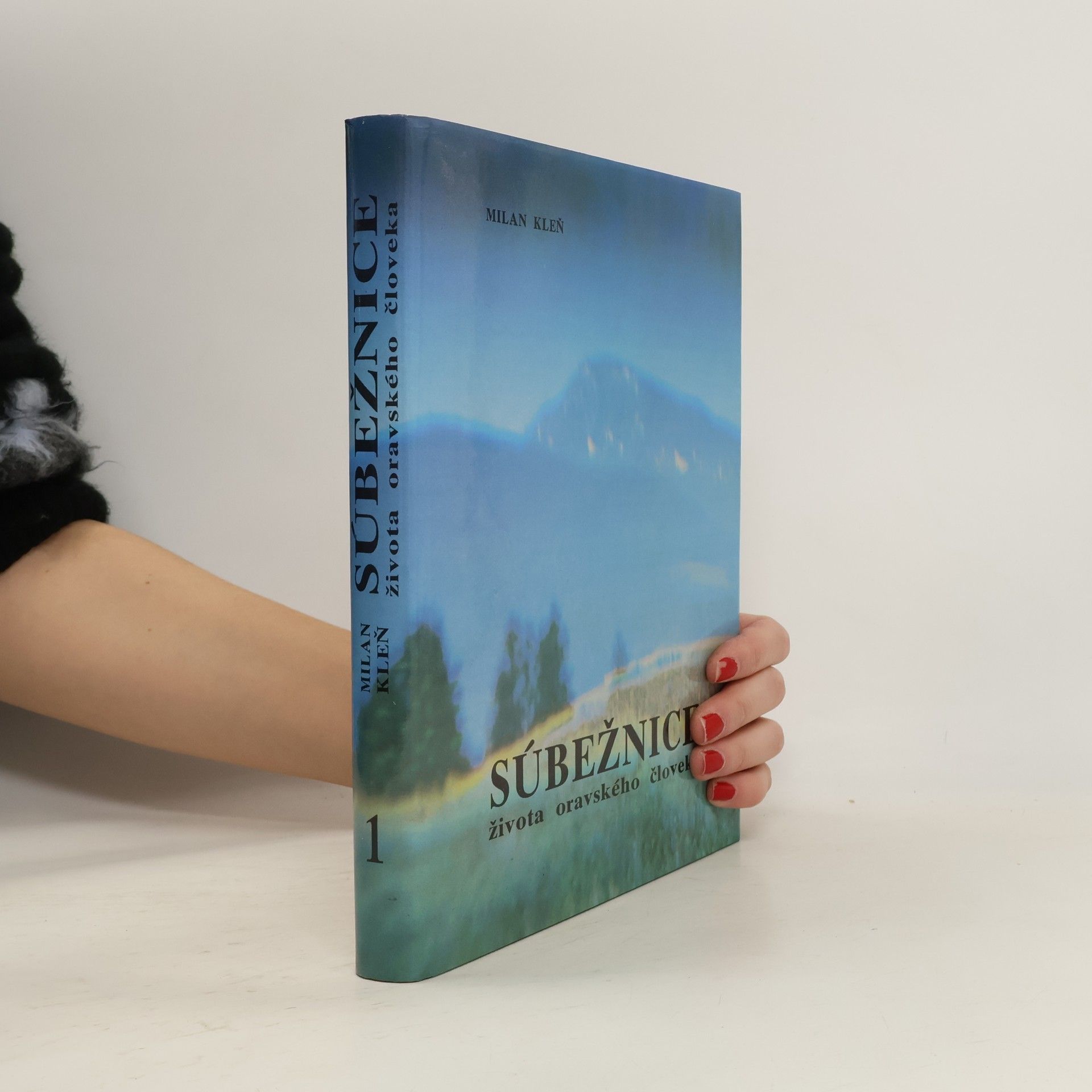 Milan Kleň Súbežnice života oravského človeka