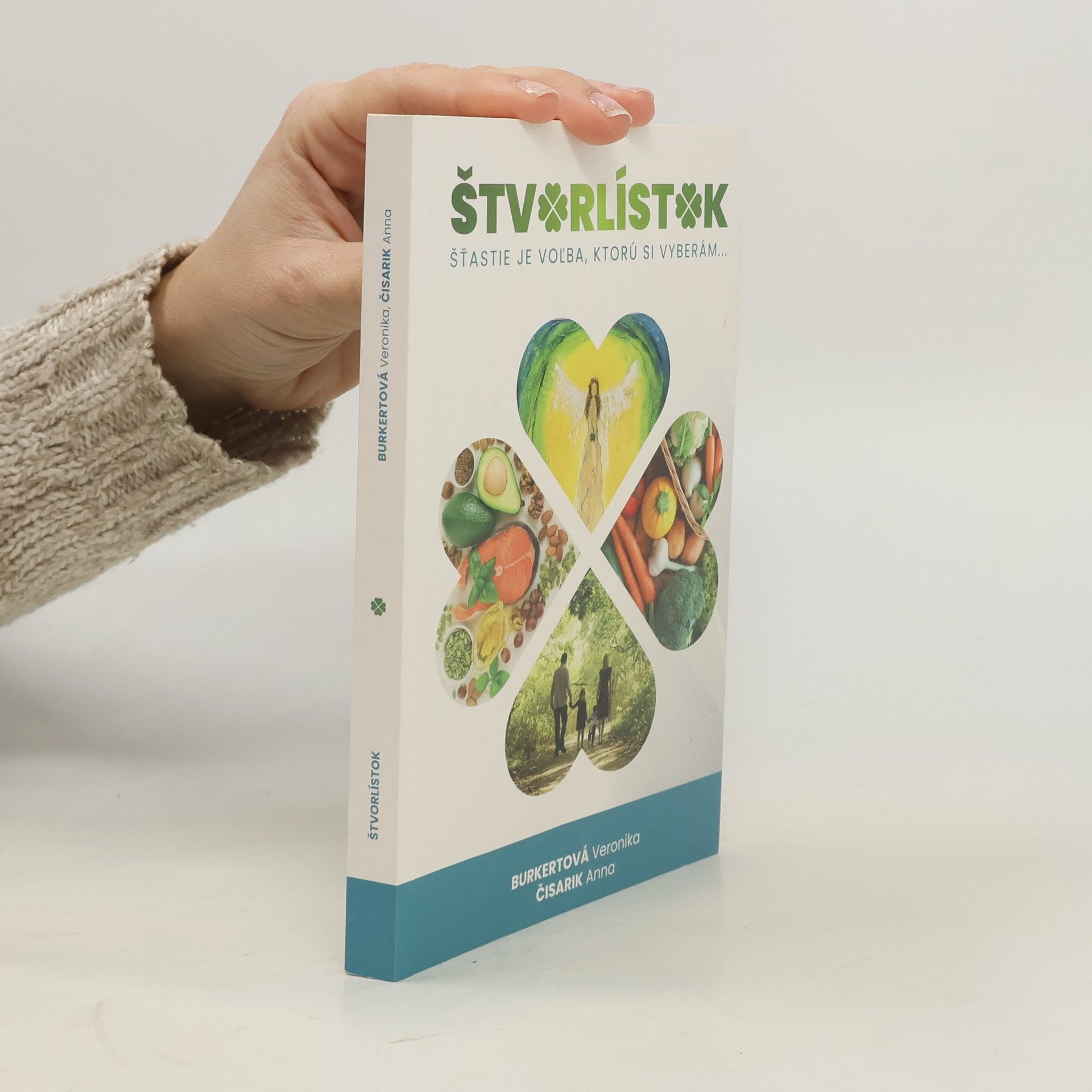 AA.VV. Štvorlístok, šťastie je voľba, ktorú si vyberám