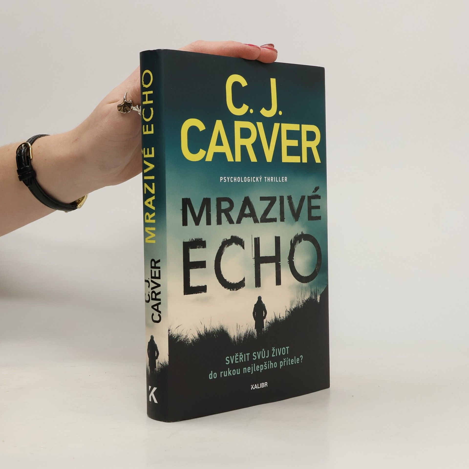 Caroline Carver Mrazivé echo