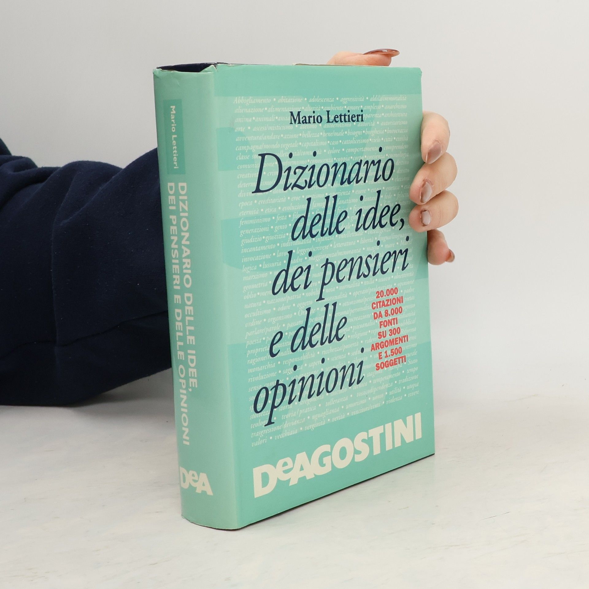 Mario Lettieri Dizionario delle idee, dei pensieri e delle opinioni