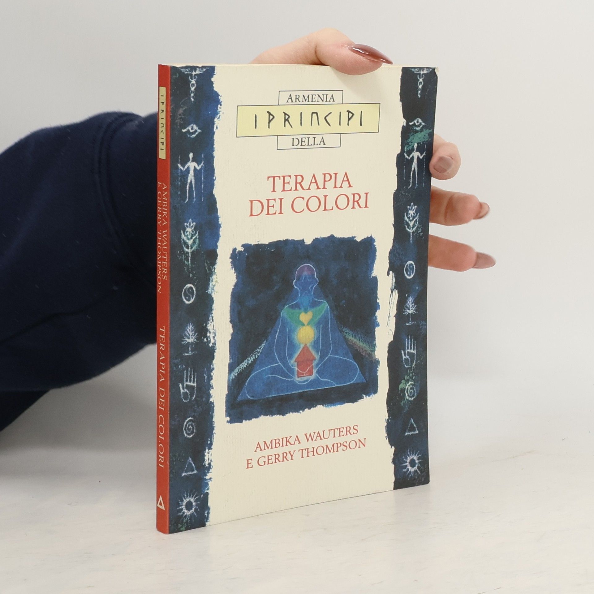 Ambika Wauters I principi della terapia dei colori