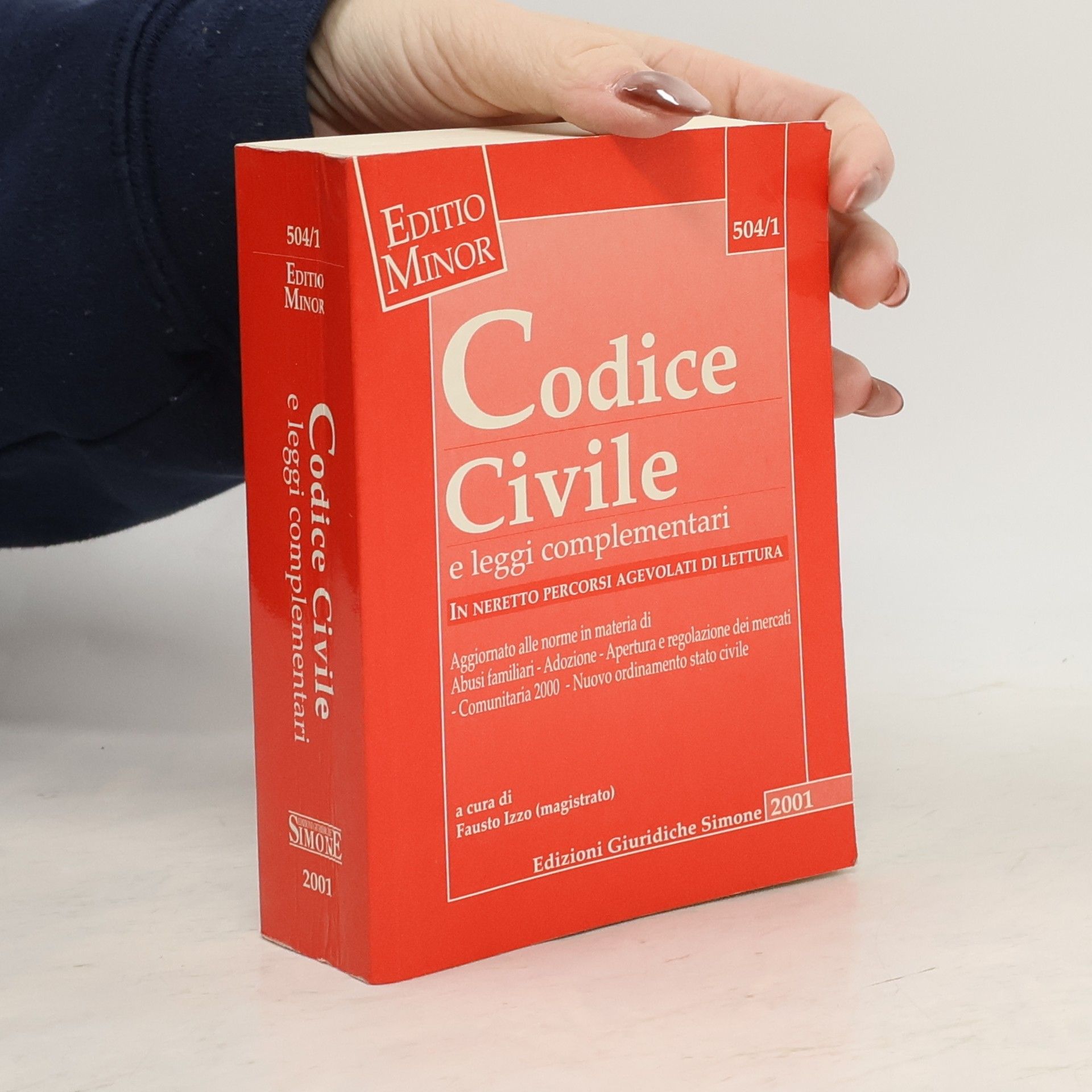 Collectif d'auteurs Codice Civile e leggi complementari