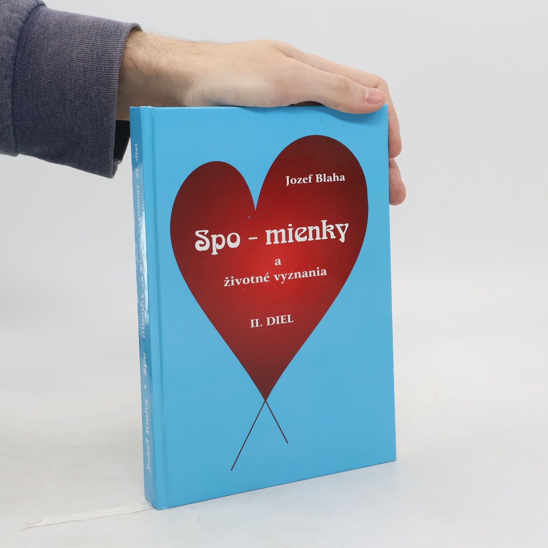 Jozef Blaha Spo-mienky a životné vyznania II.