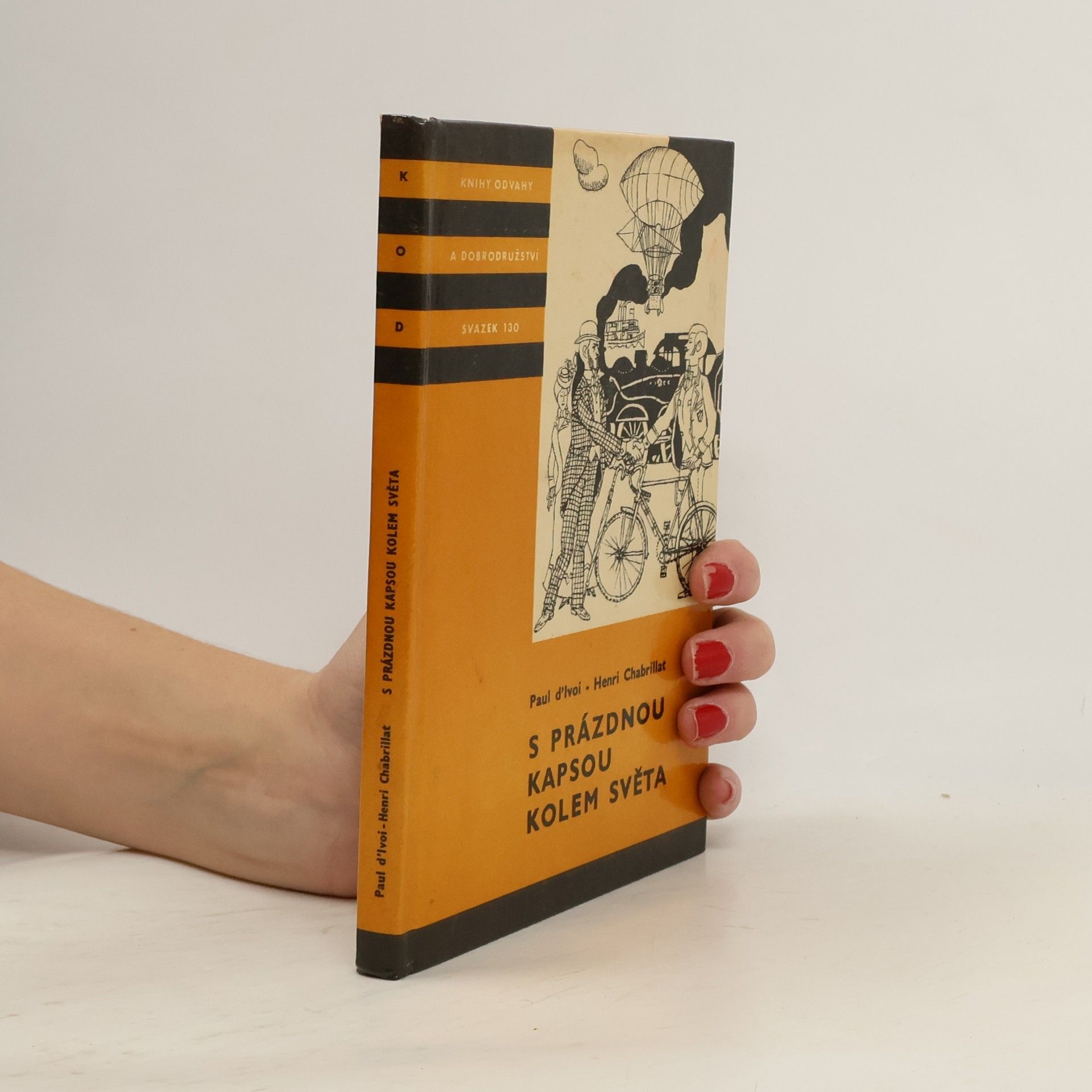 Paul D´Ivoi S prázdnou kapsou kolem světa