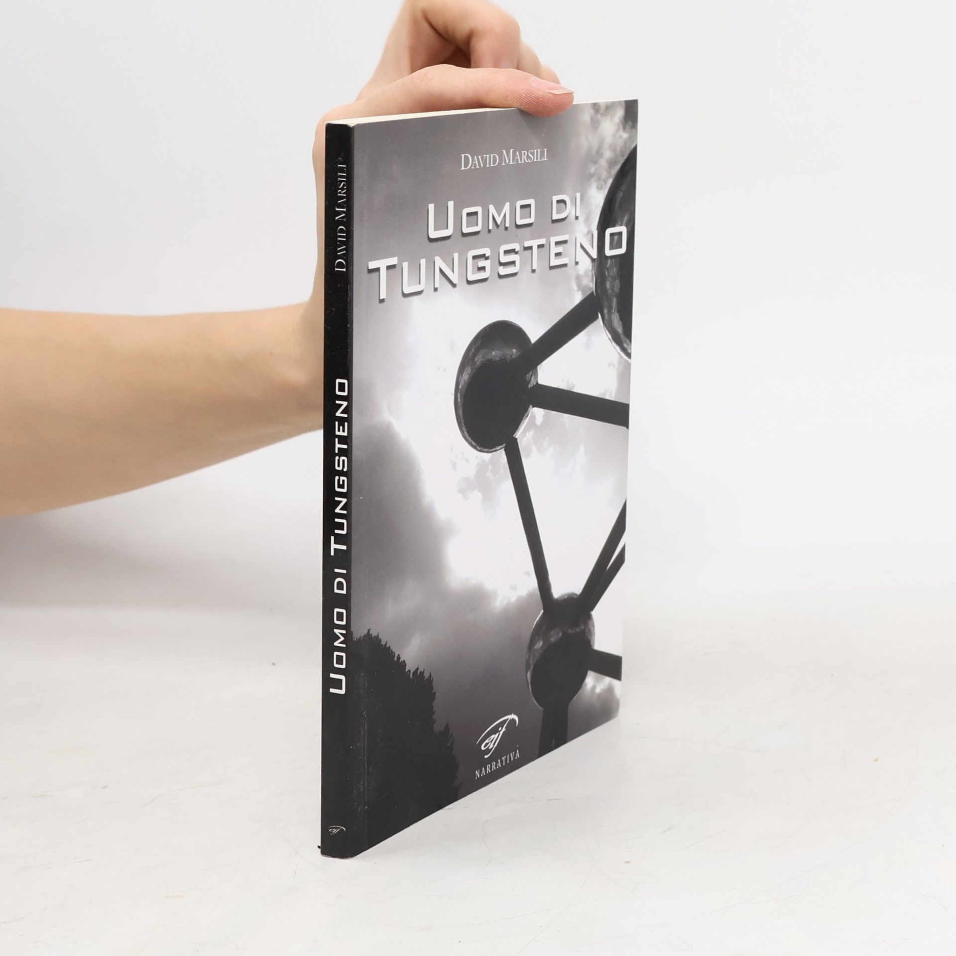 David Marsili Uomo di Tungsteno