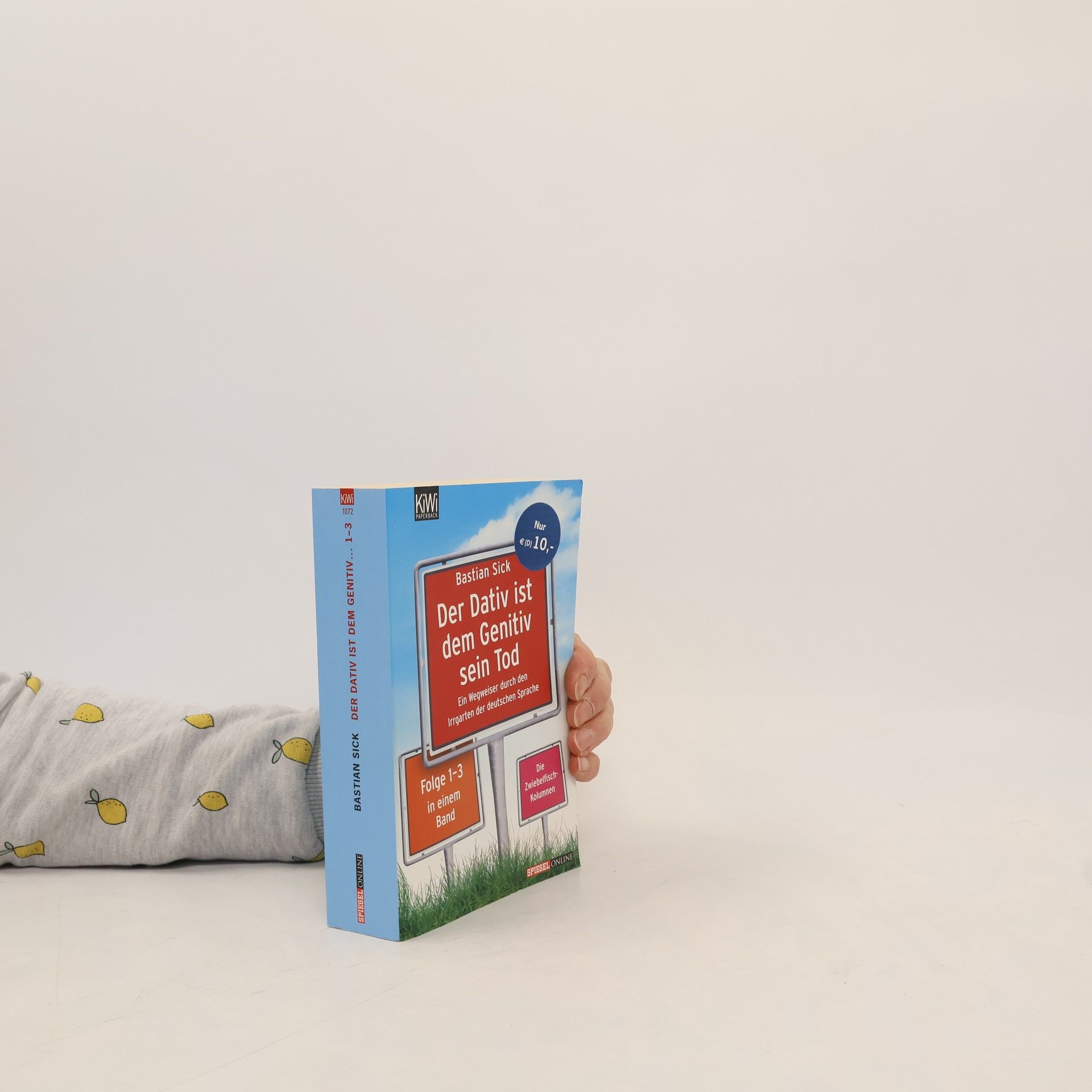 Der Dativ ist dem Genitiv sein Tod. Folge 1-3, Ein Wegweiser durch den Irrgarten der deutschen Sprache