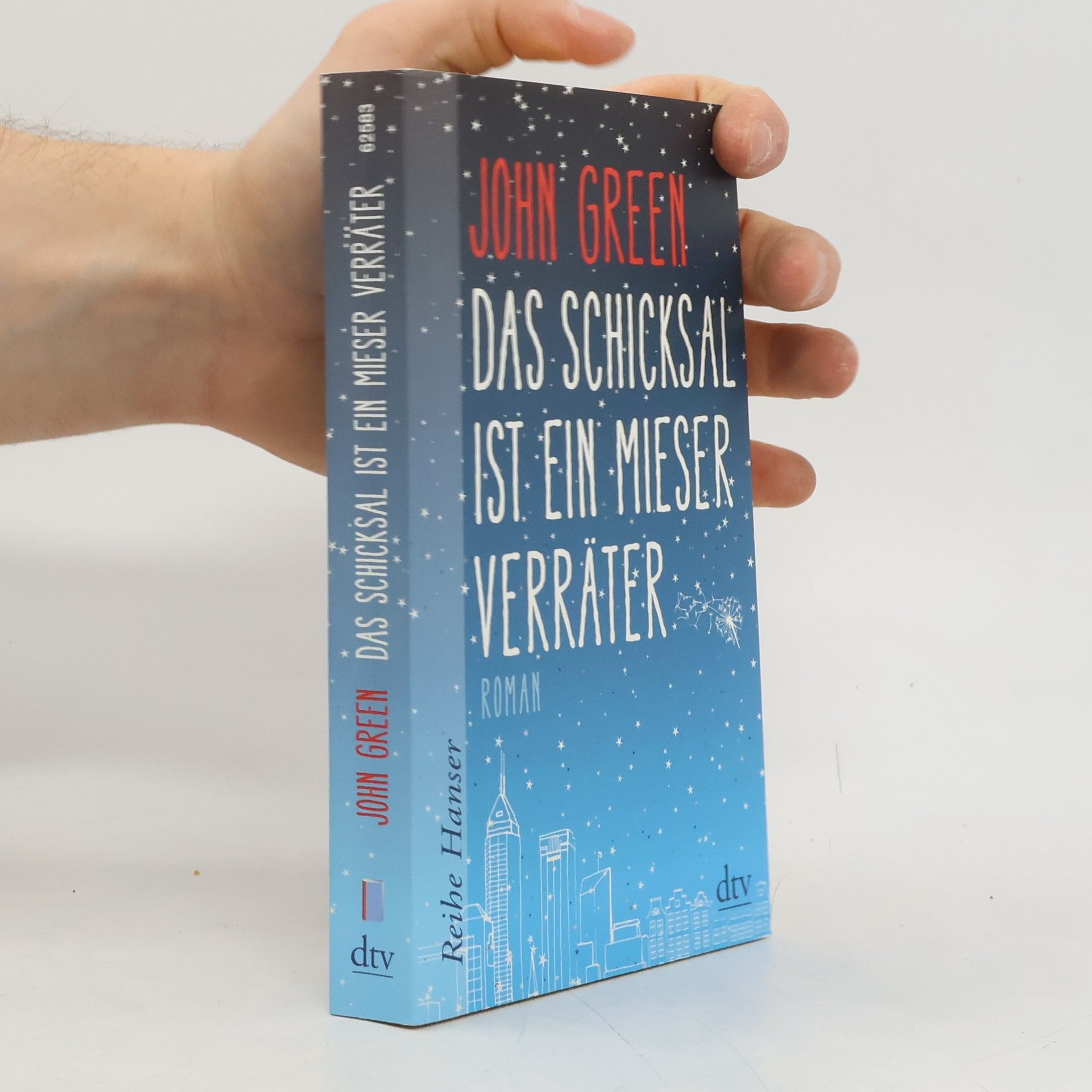 John Green Das Schicksal ist ein mieser Verräter