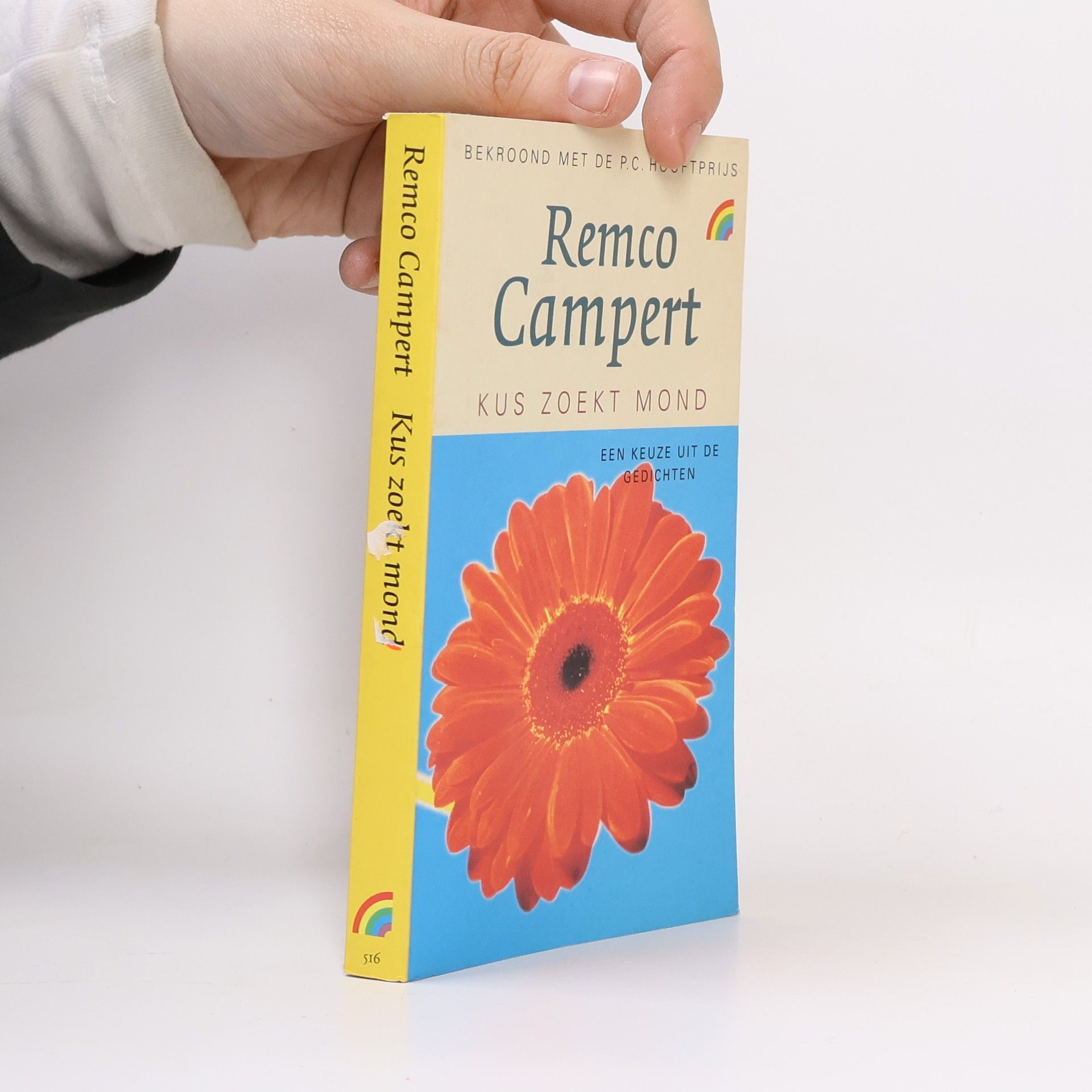 Remco Campert Rainbow pocketboeken - 516: Kus zoekt mond