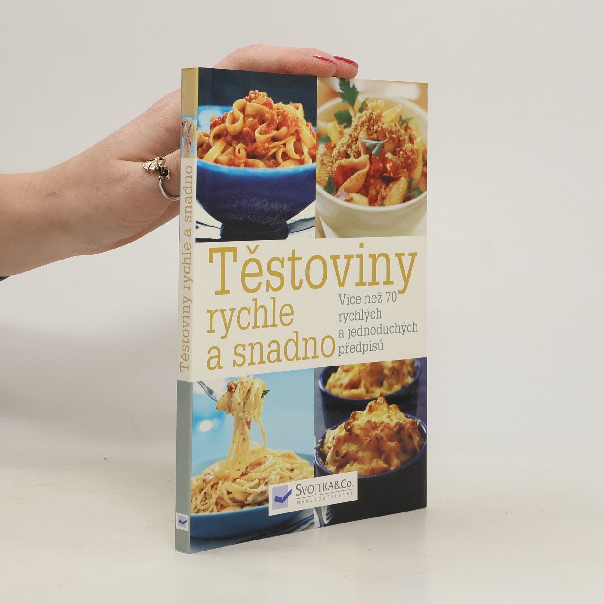 AA.VV. Těstoviny rychle a snadno
